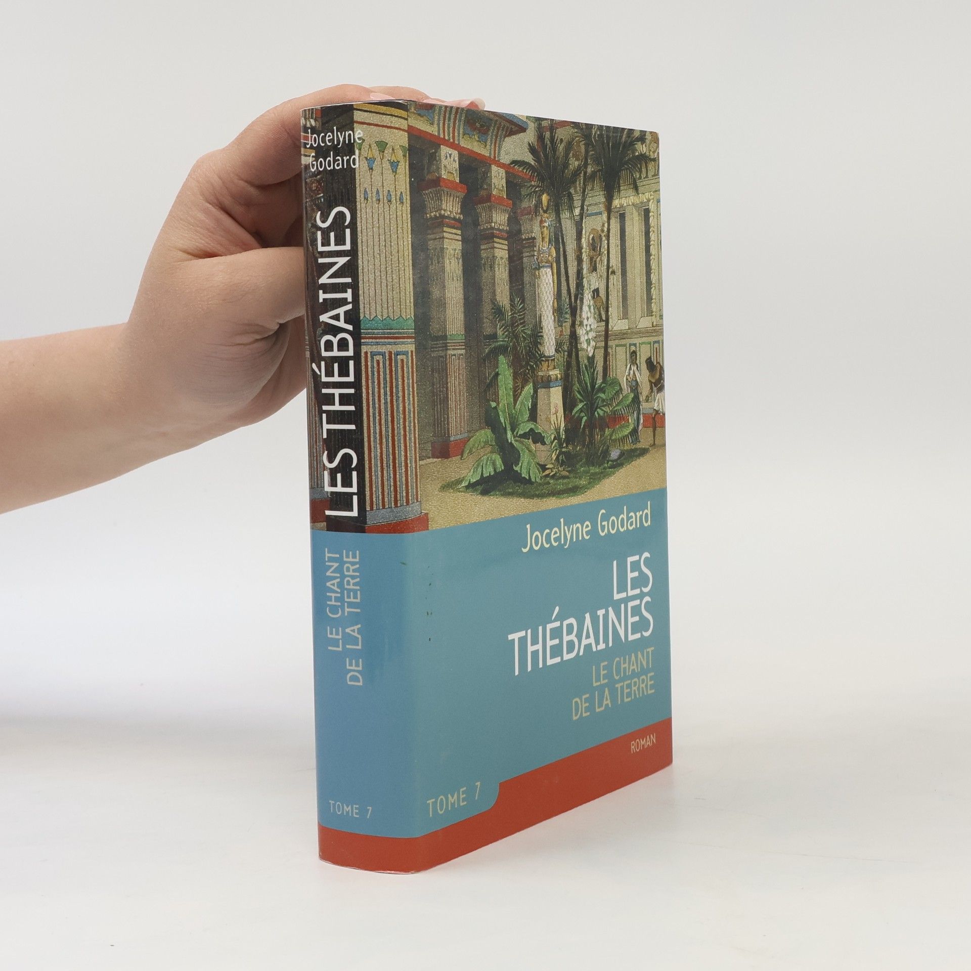 Les Thébaïnes - 7: Le chant de la terre