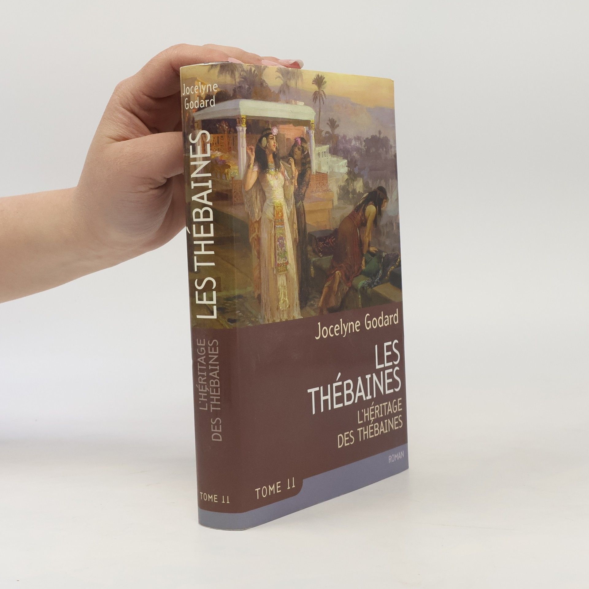 Jocelyne Godard L'héritage des thébaines II