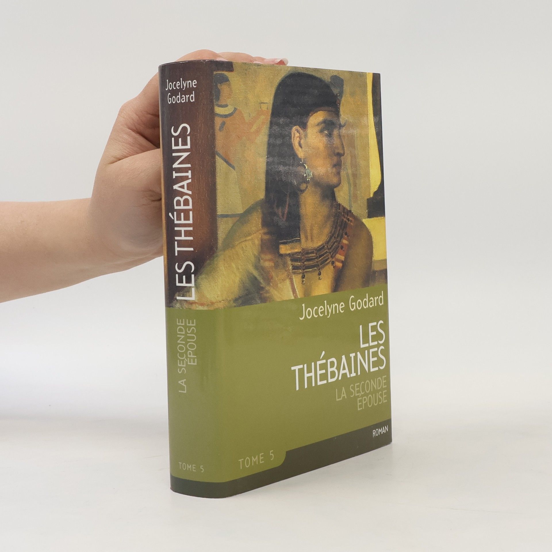 Les Thébaines - 5: La seconde épouse