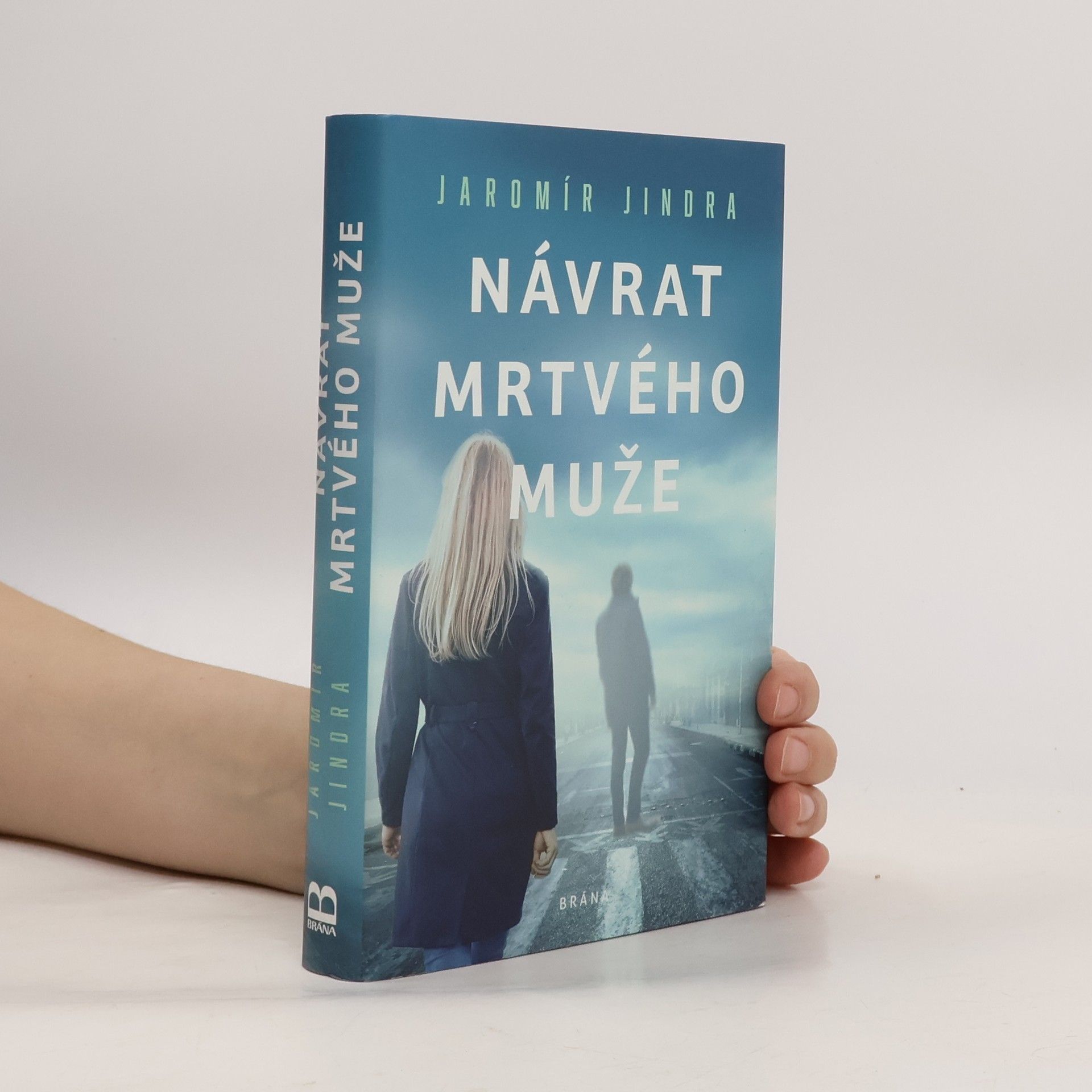 Jaromír Jindra Návrat mrtvého muže