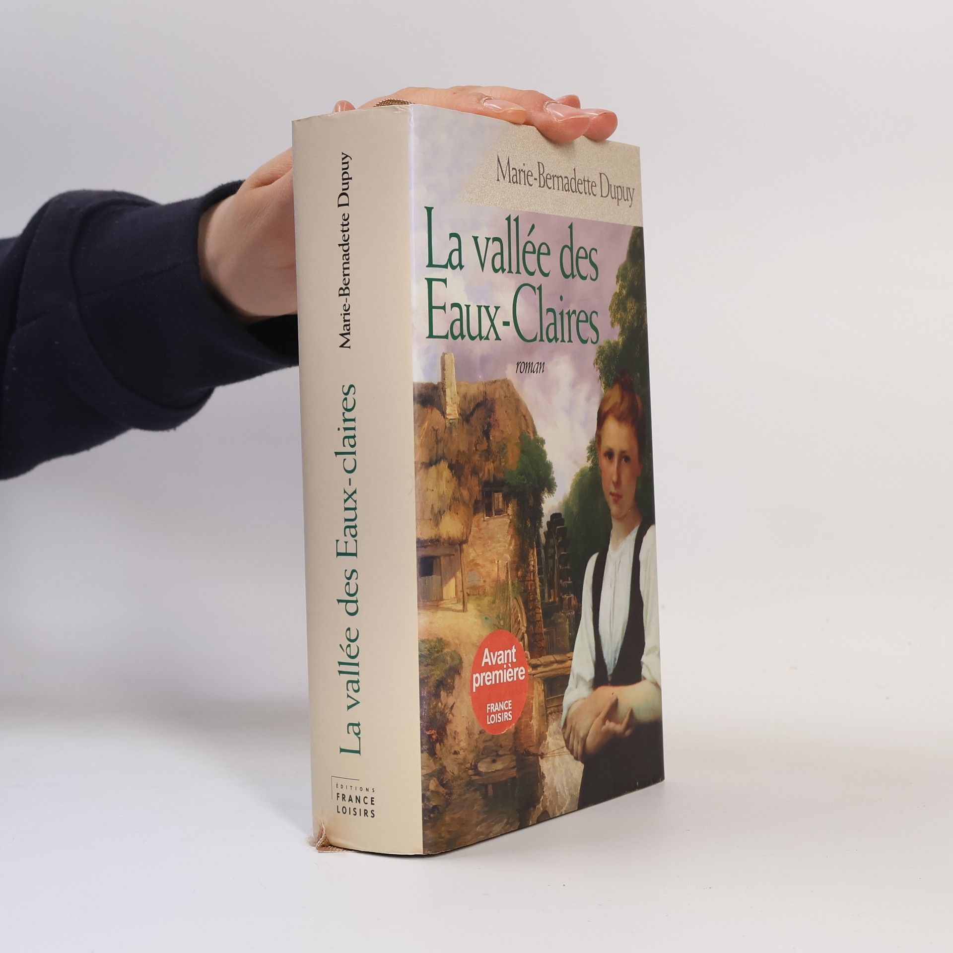 Marie-Bernadette Dupuy La vallée des Eaux-Claires