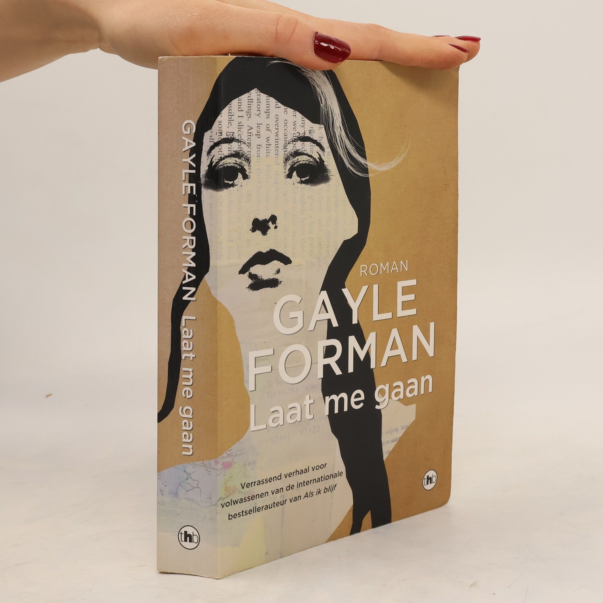 Gayle Forman Laat me gaan