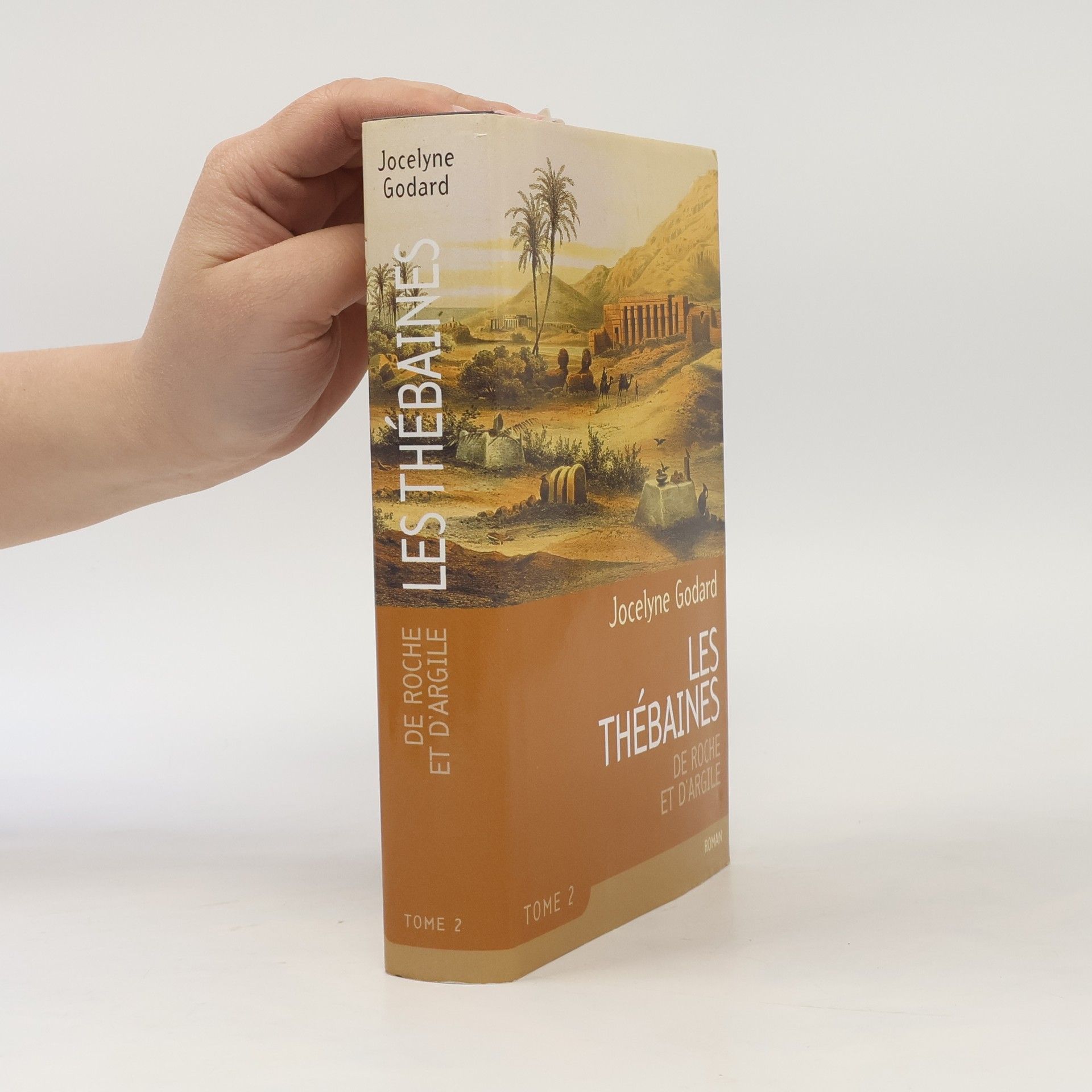 Les Thébaïnes - 2: De roche et d'argile