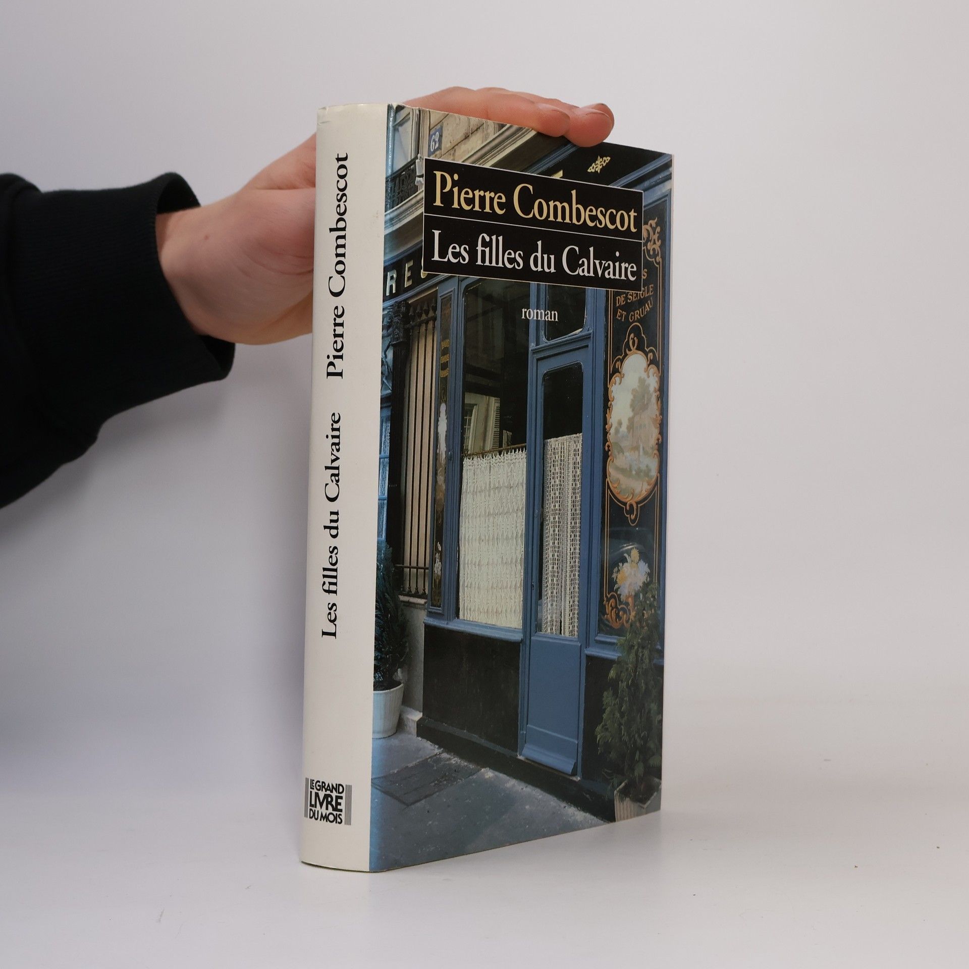 Pierre Combescot Les filles du Calvaire