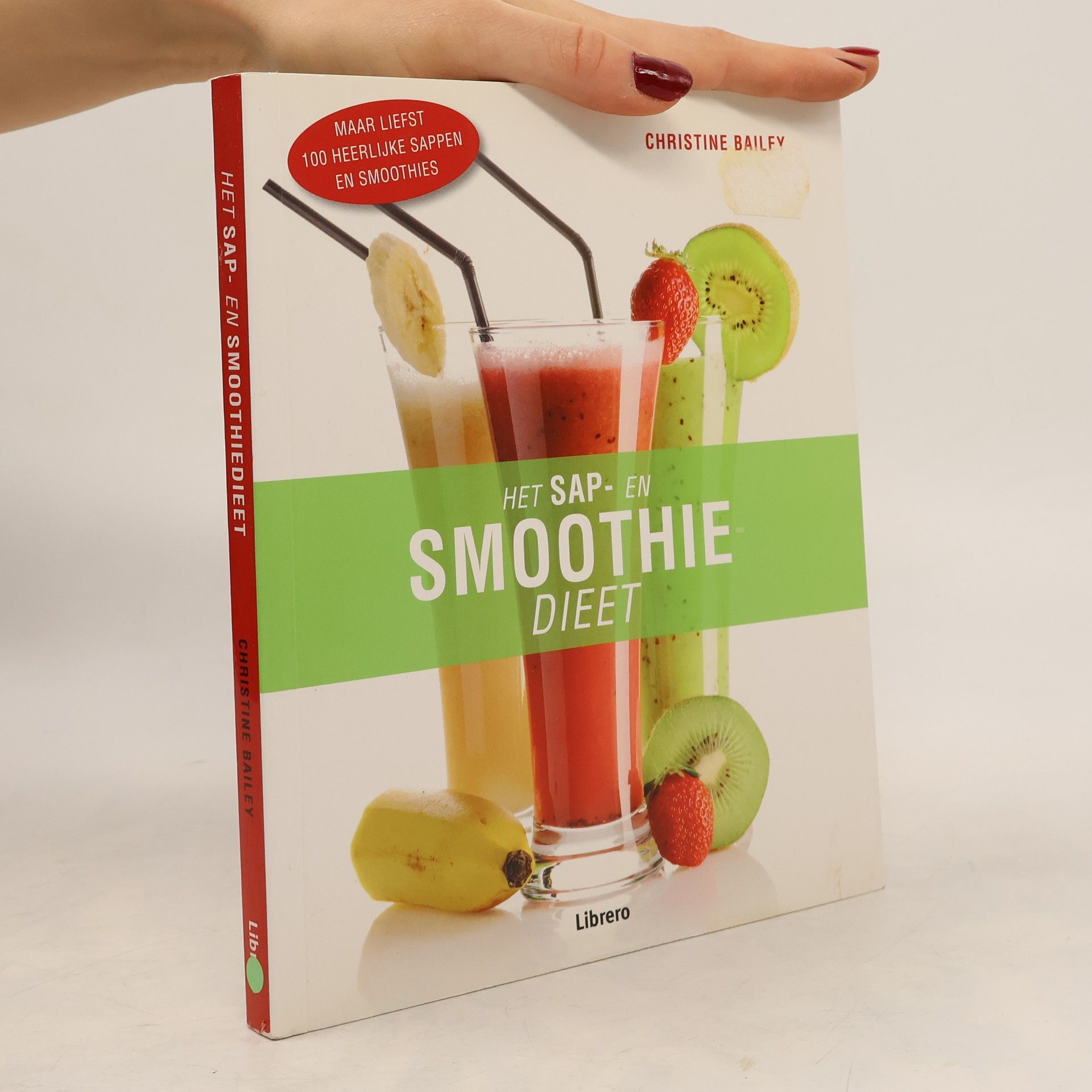 Christine Bailey Het sap- en smoothiedieet