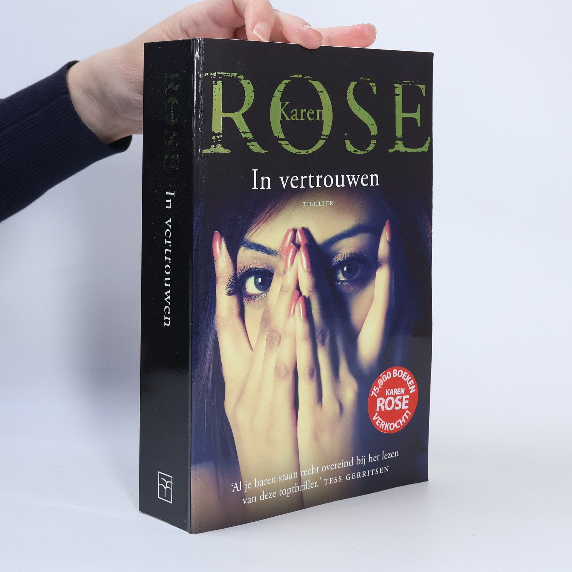 Karen Rose In vertrouwen / druk 4
