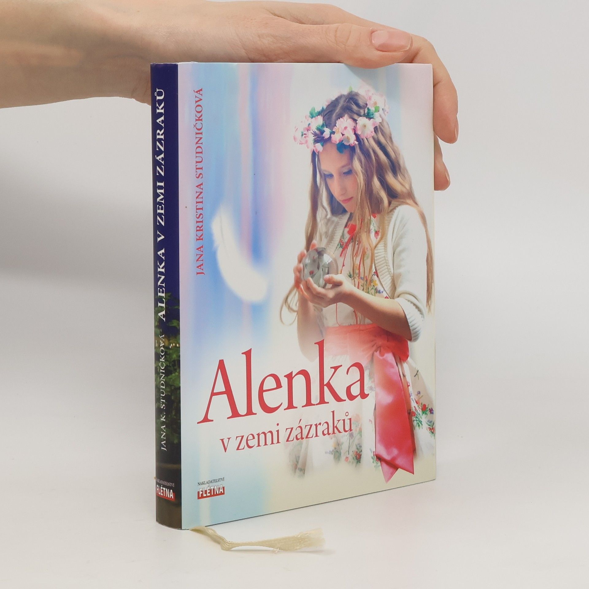 Jana Kristina Studničková Alenka v zemi zázraků