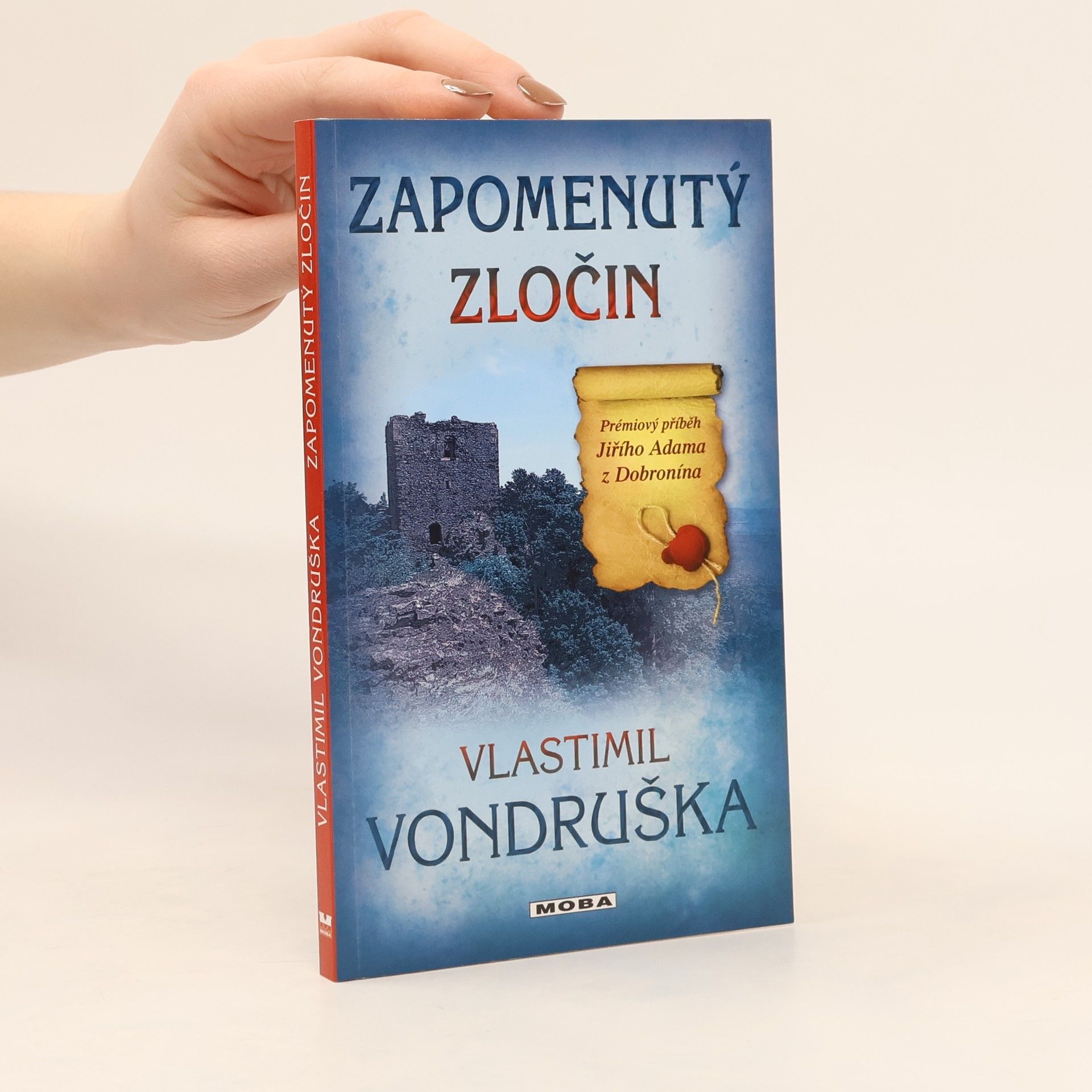 Vlastimil Vondruška Zapomenutý zločin