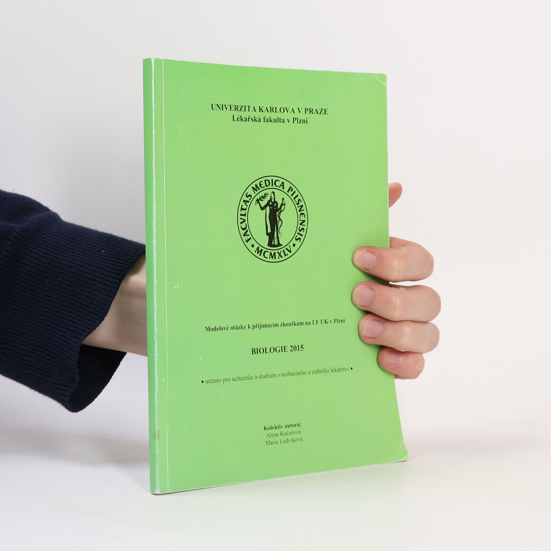 Biologie 2015 : modelové otázky k přijímacím zkouškám na LF UK v Plzni