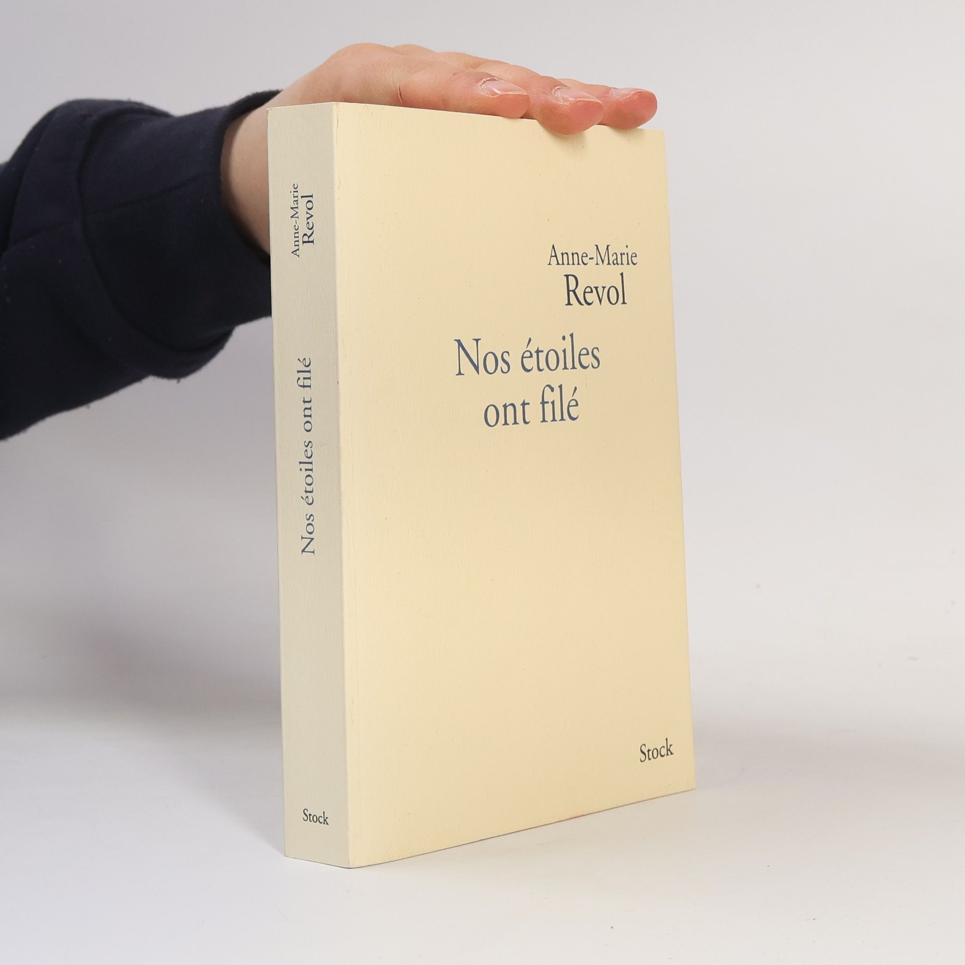 Anne-Marie Revol Nos étoiles ont filé