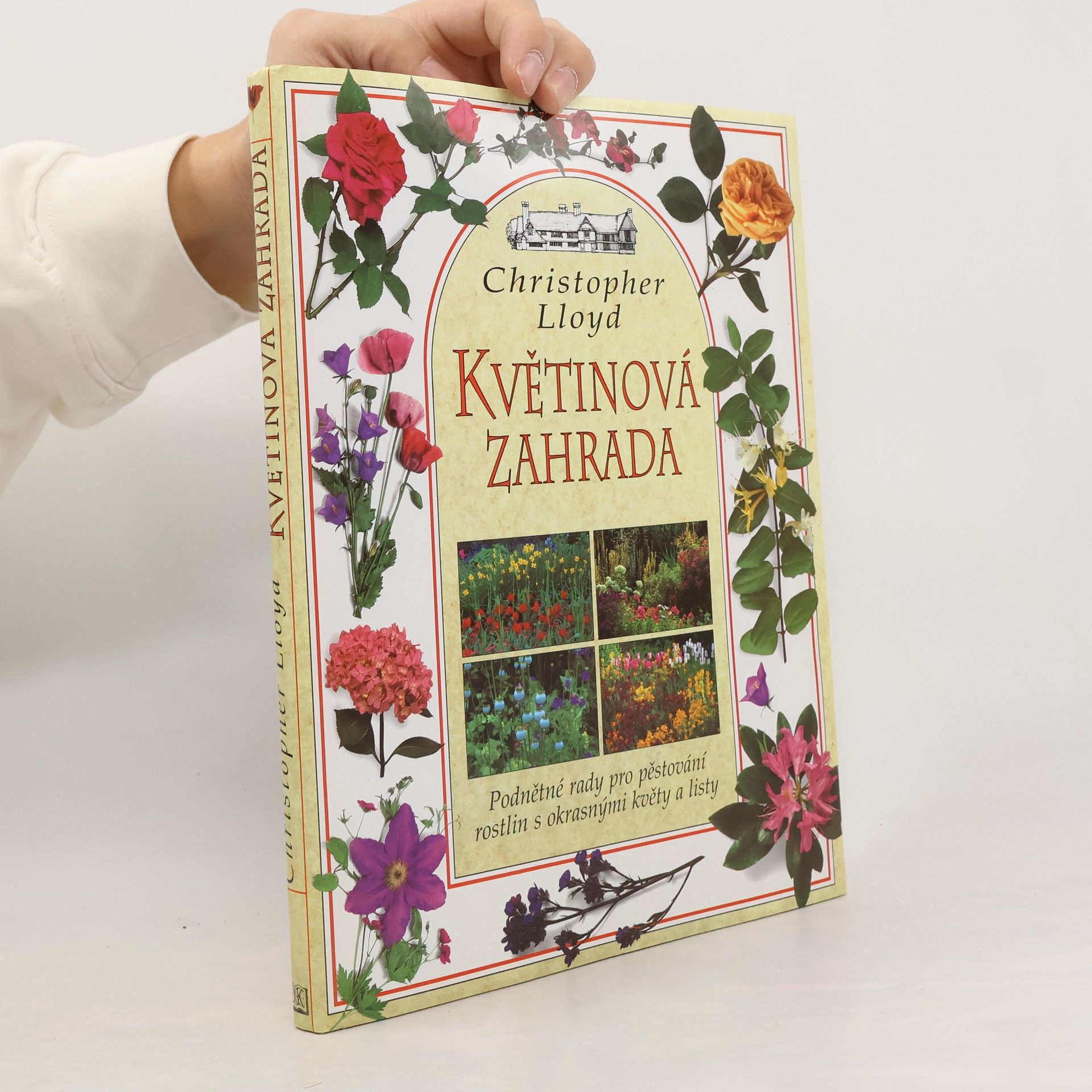 Christopher Lloyd Květinová zahrada