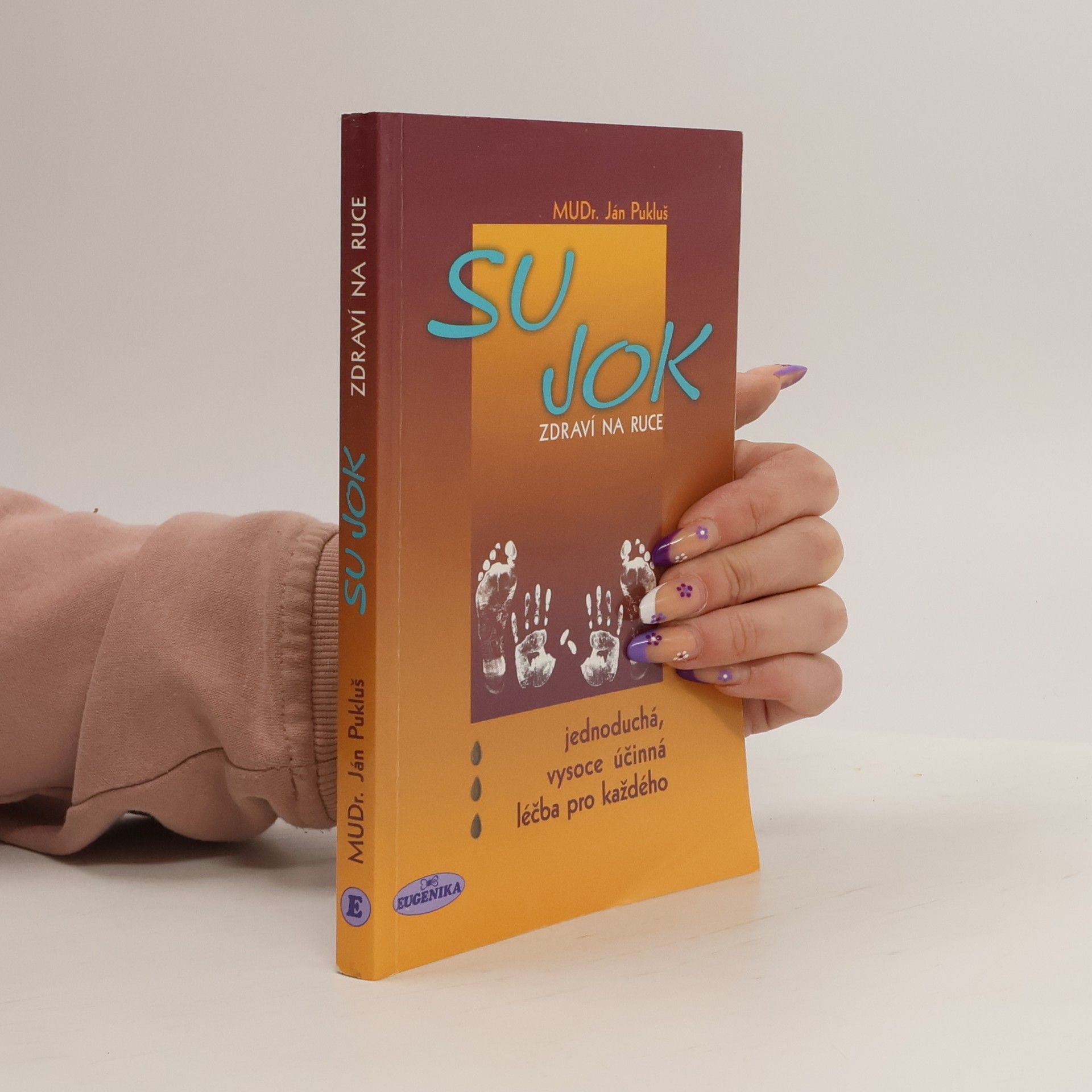Ján Pukluš Su-Jok - zdraví na ruce