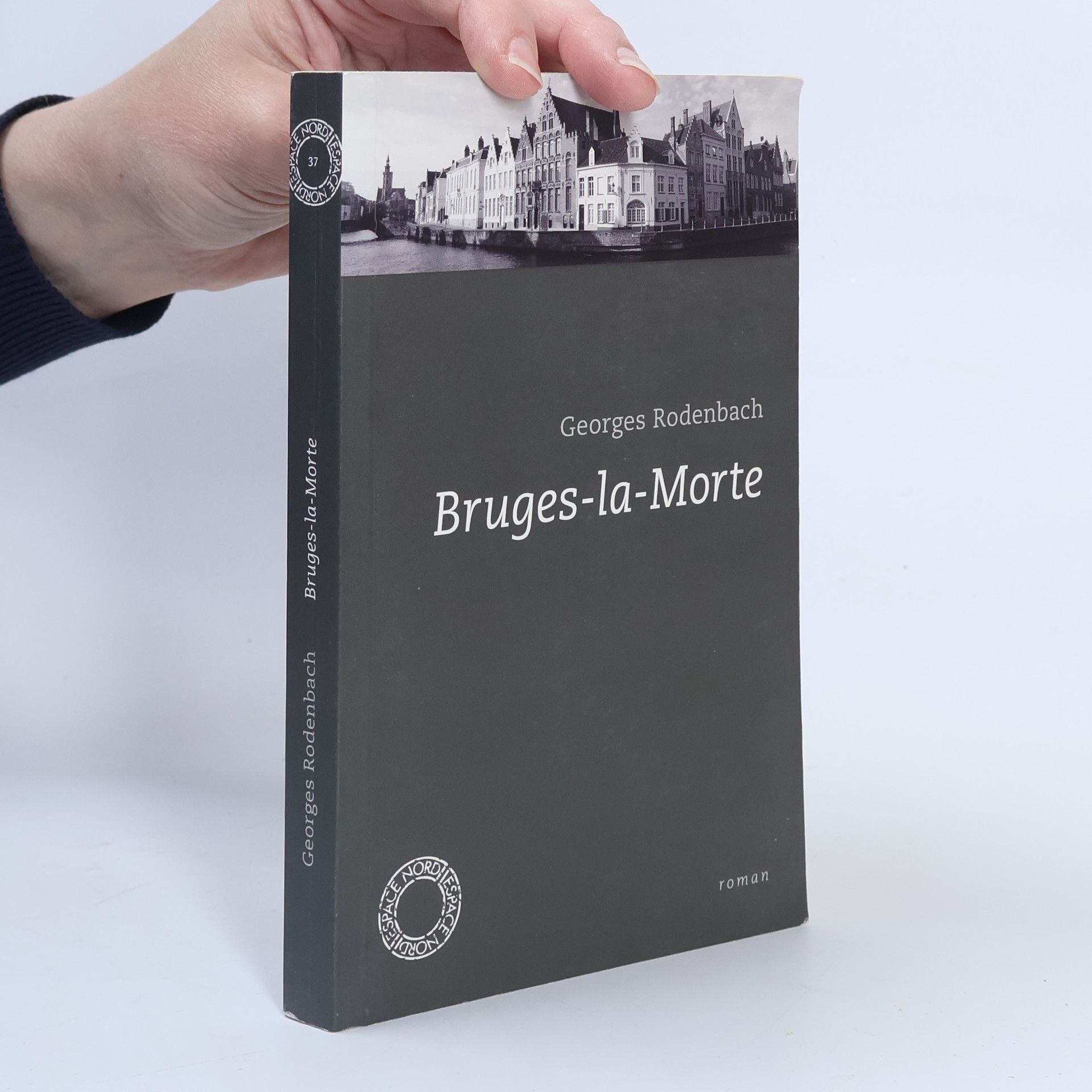 Georges Rodenbach Bruges-la-Morte