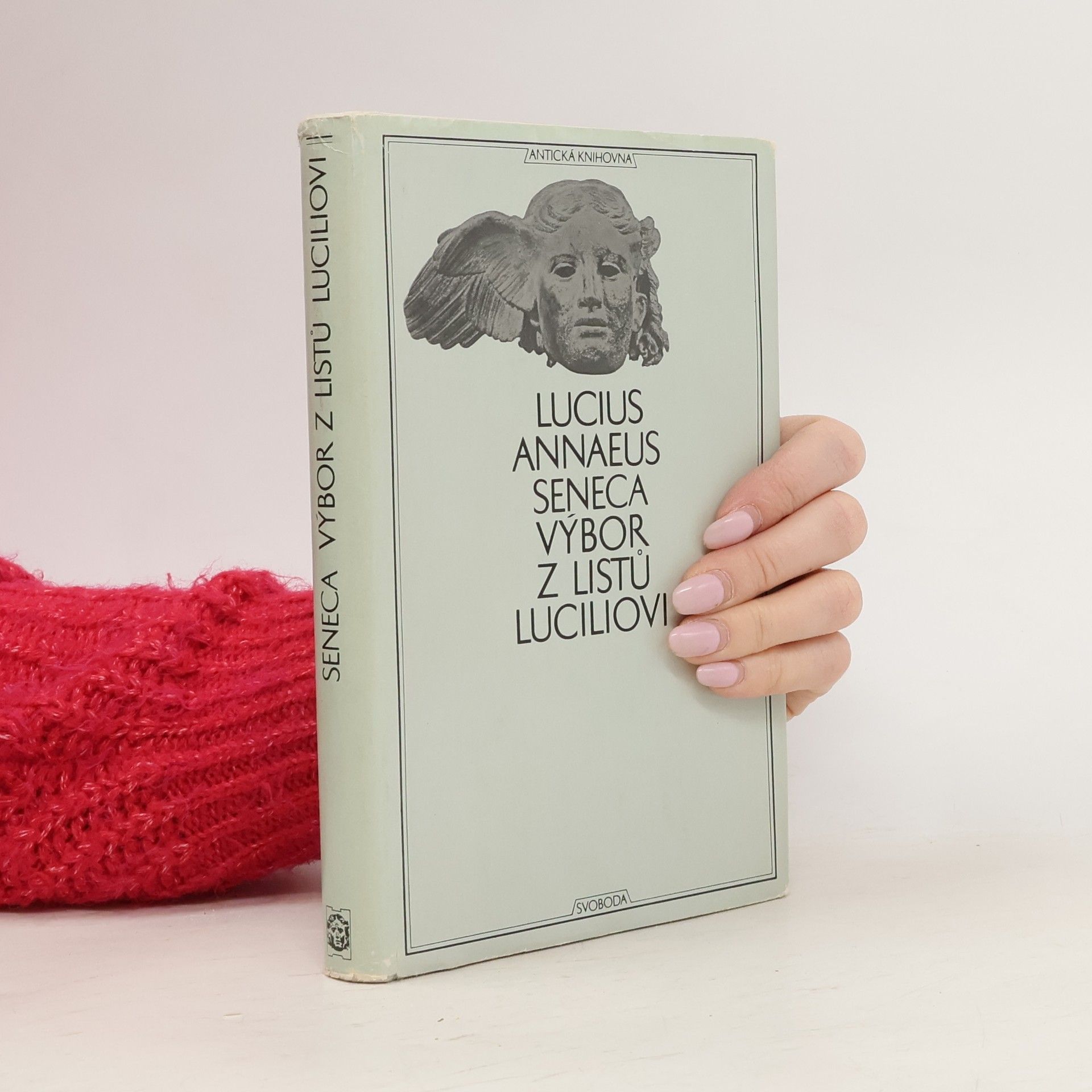 Lucius Annaeus Seneca Výbor z listů Luciliovi