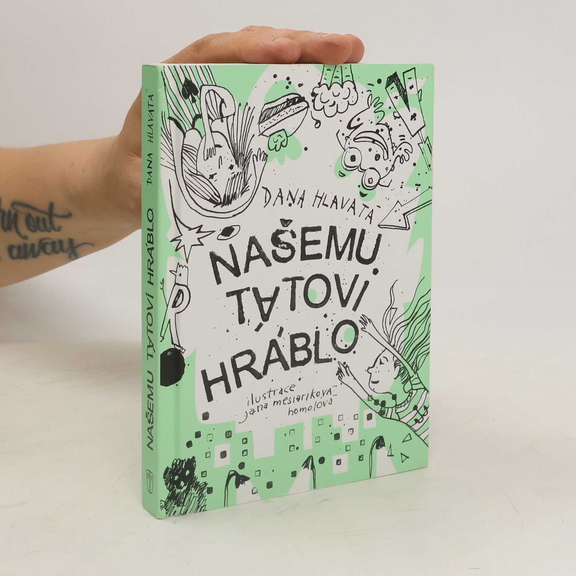 Dana Hlavatá Našemu tátovi hráblo