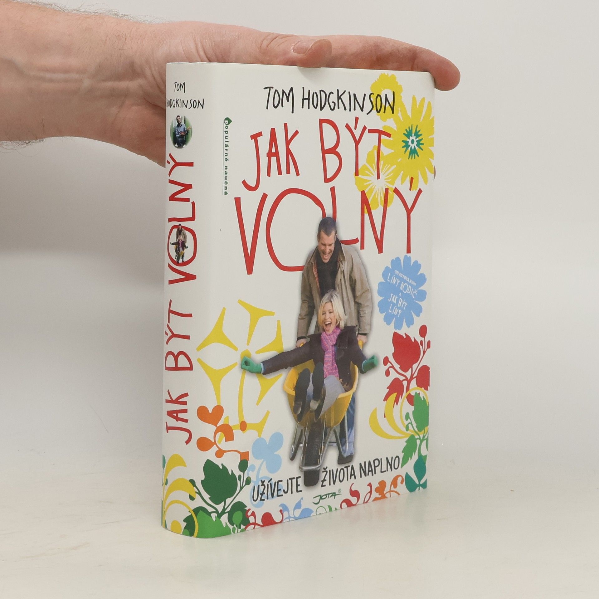 Tom Hodgkinson Jak být volný