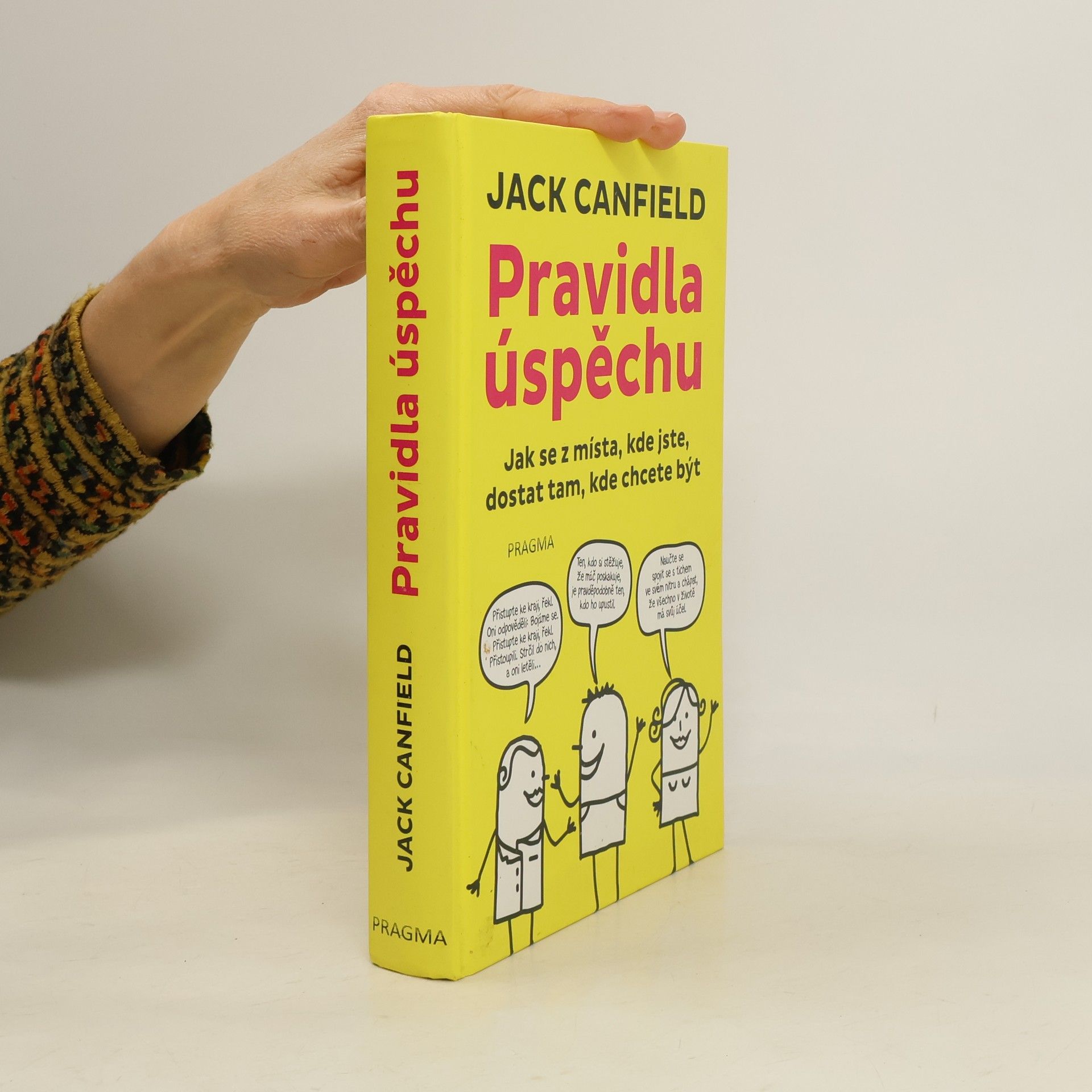 Jack Canfield Pravidla úspěchu