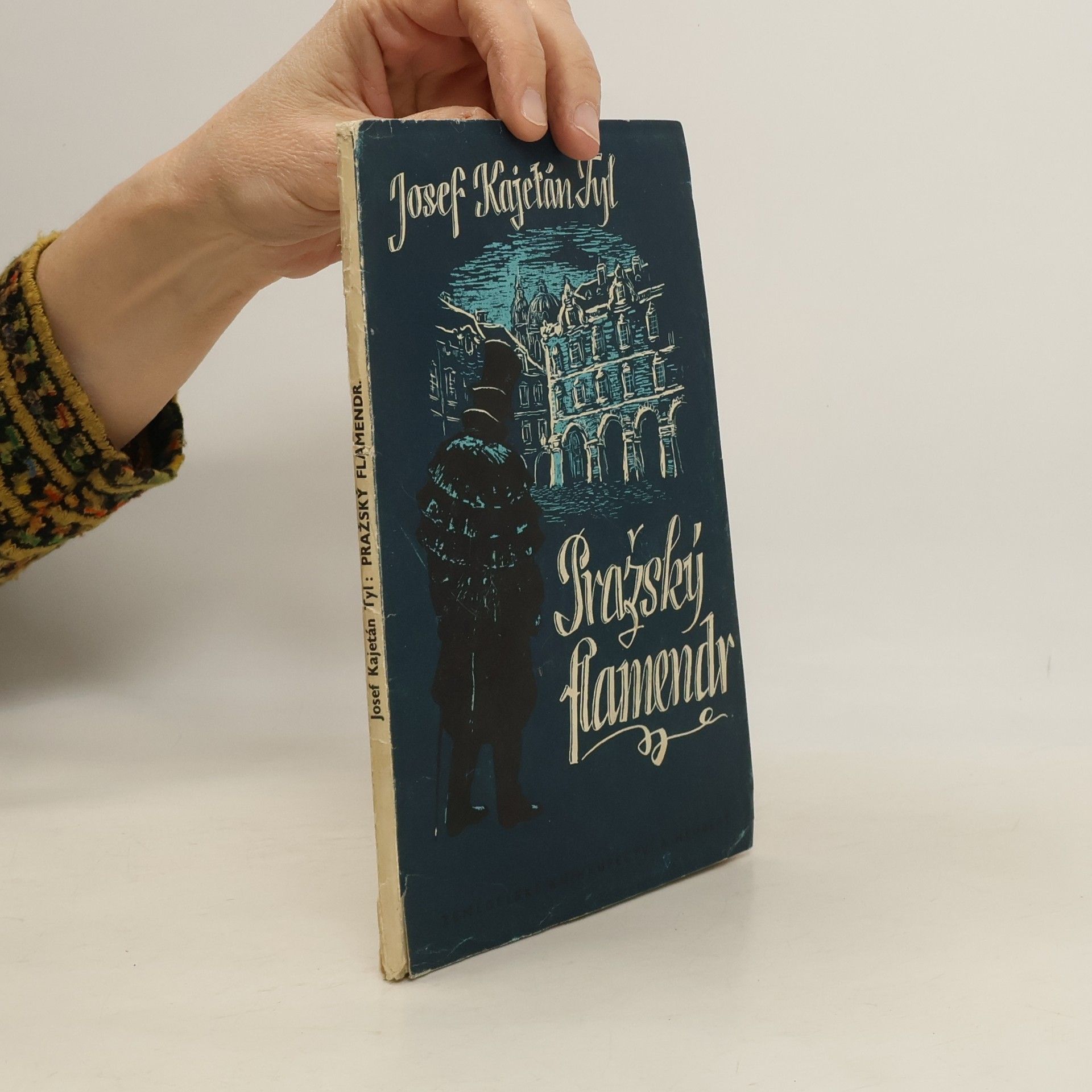 Josef Kajetán Tyl Pražský flamendr