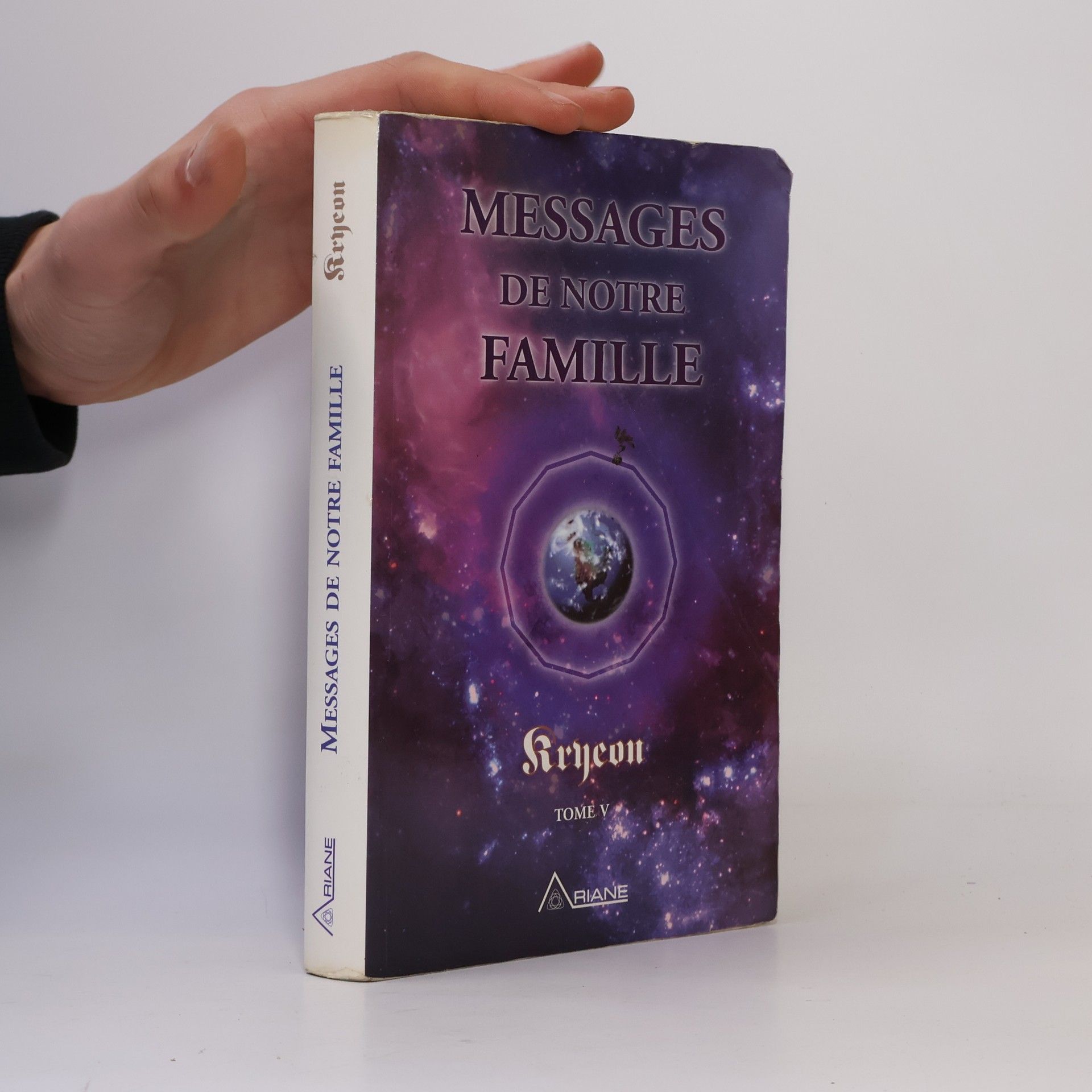 Lee Carroll Messages de notre famille, Tome V