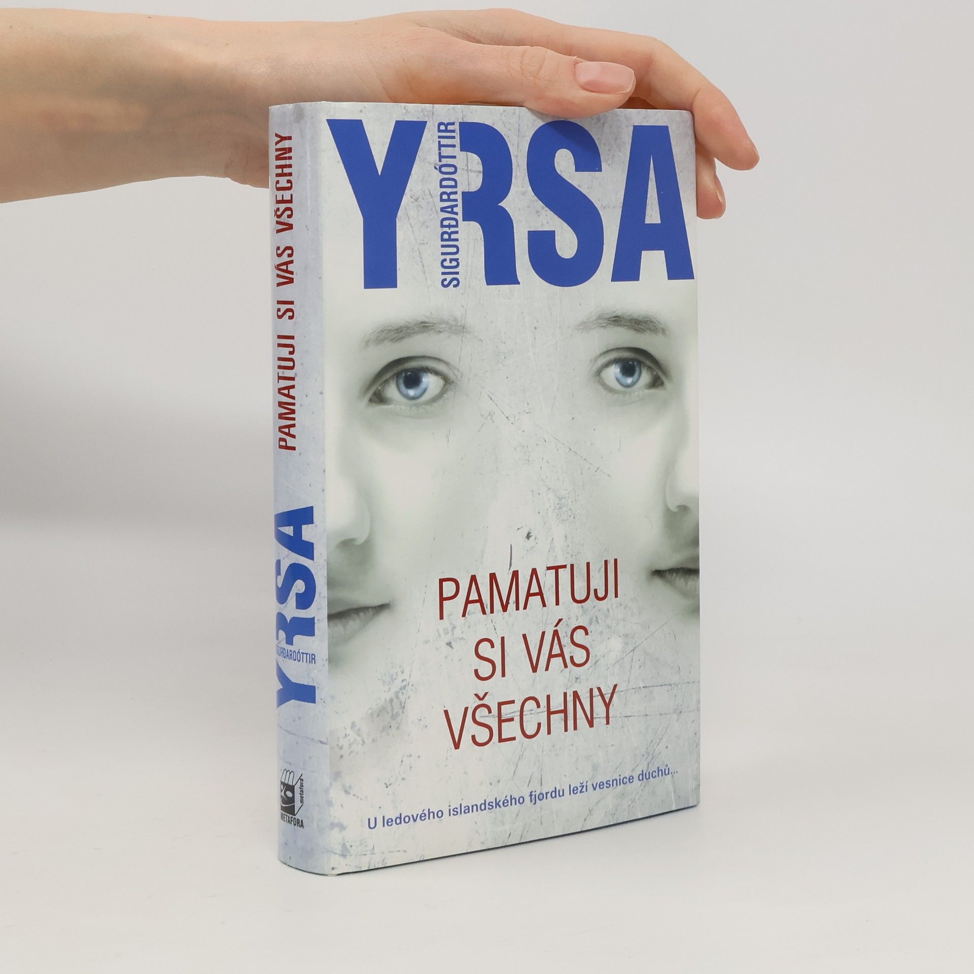 Yrsa Sigurðardóttir Pamatuji si vás všechny