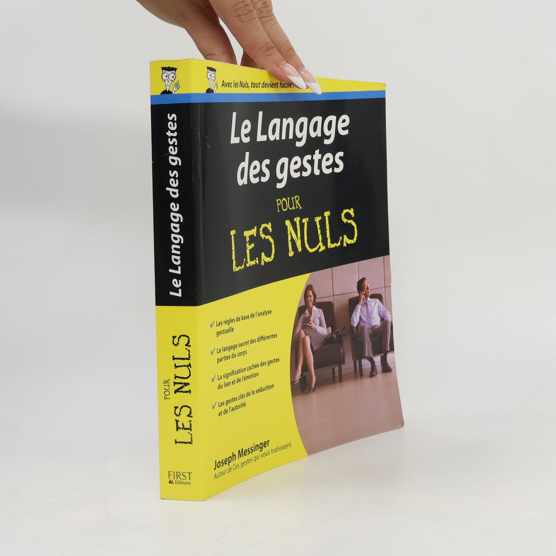 Joseph Messinger Le langage des gestes pour les Nuls
