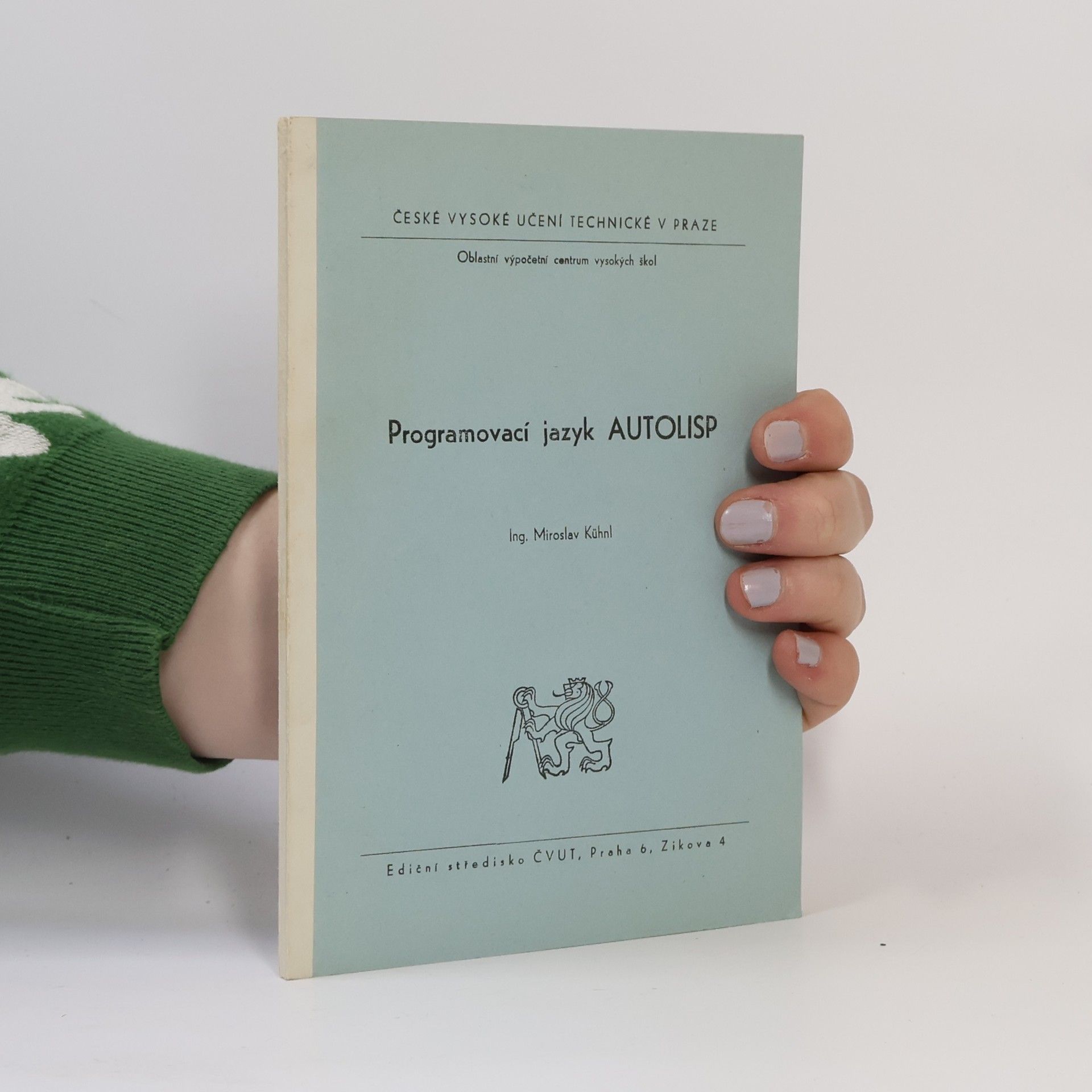 Miroslav Kühnl Programovací jazyk AUTOLISP