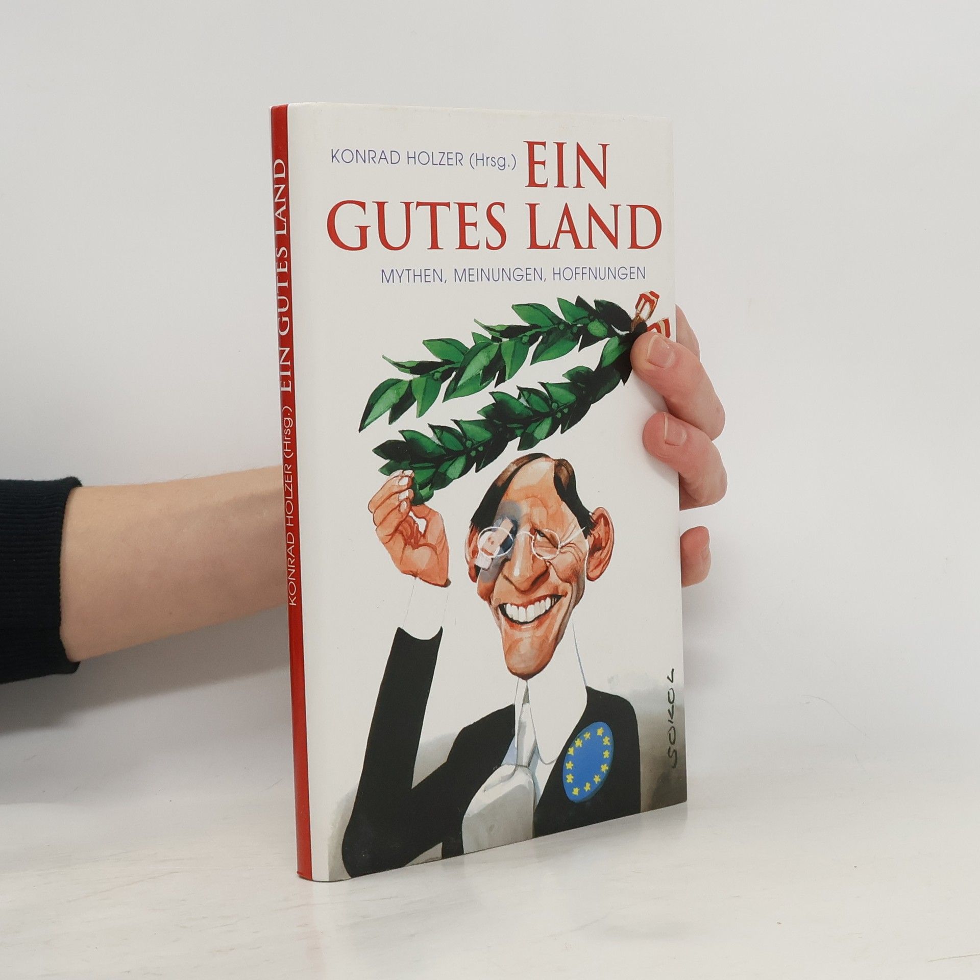 Konrad Holzer Ein gutes Land