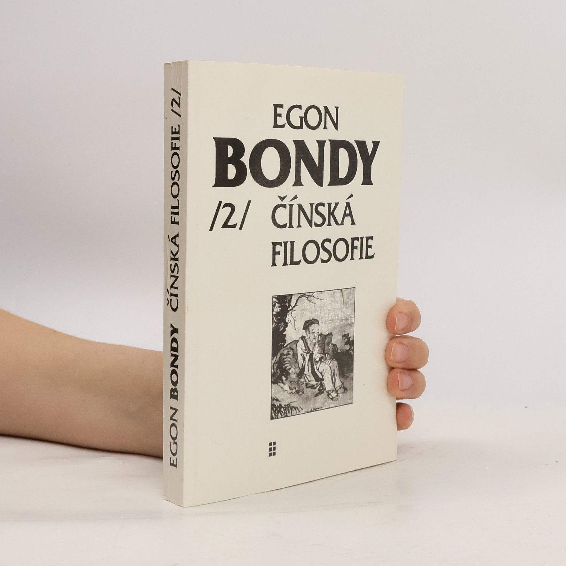 Egon Bondy Poznámky k dějinám filosofie. Díl 2, Čínská filosofie