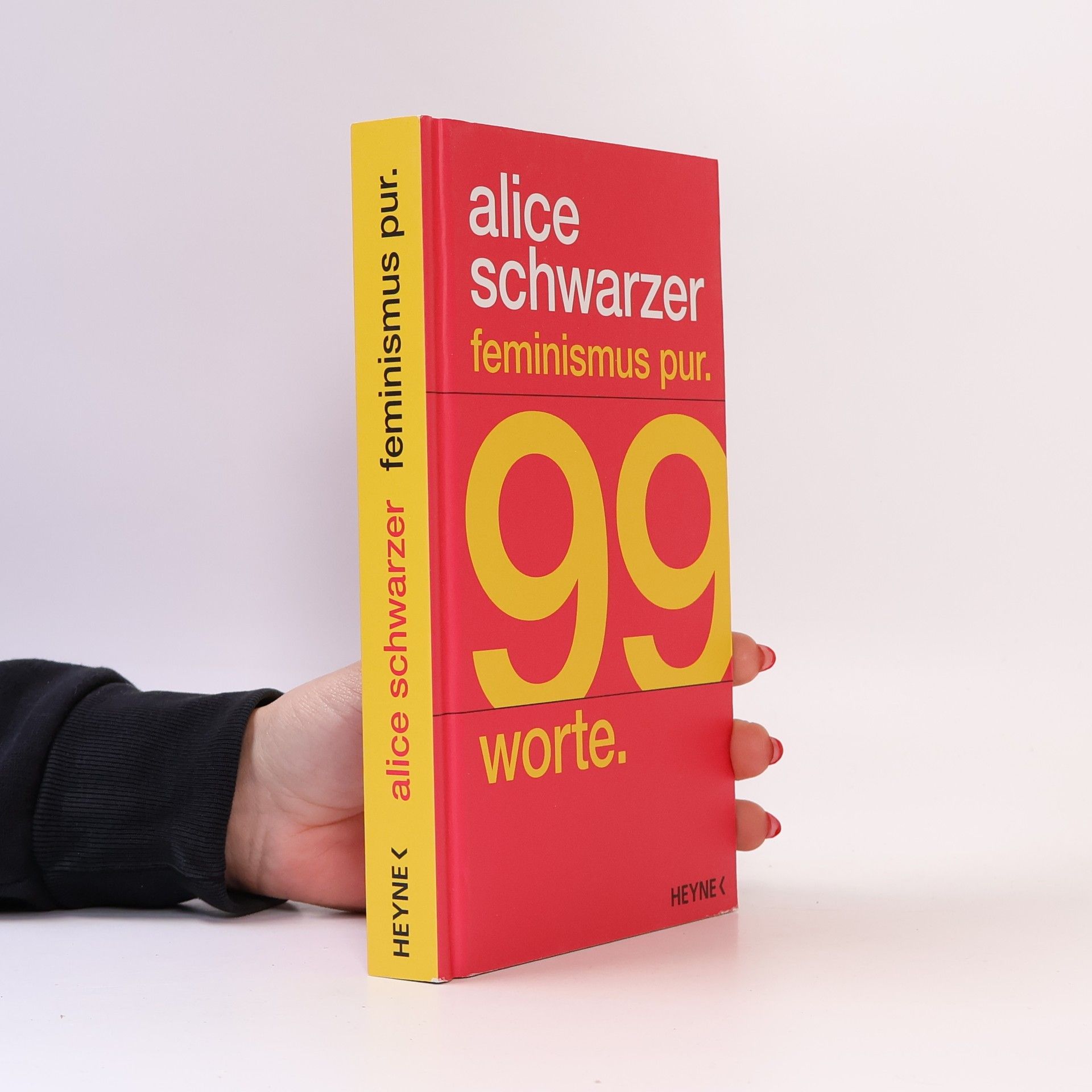 Alice Schwarzer Feminismus pur. 99 Worte.