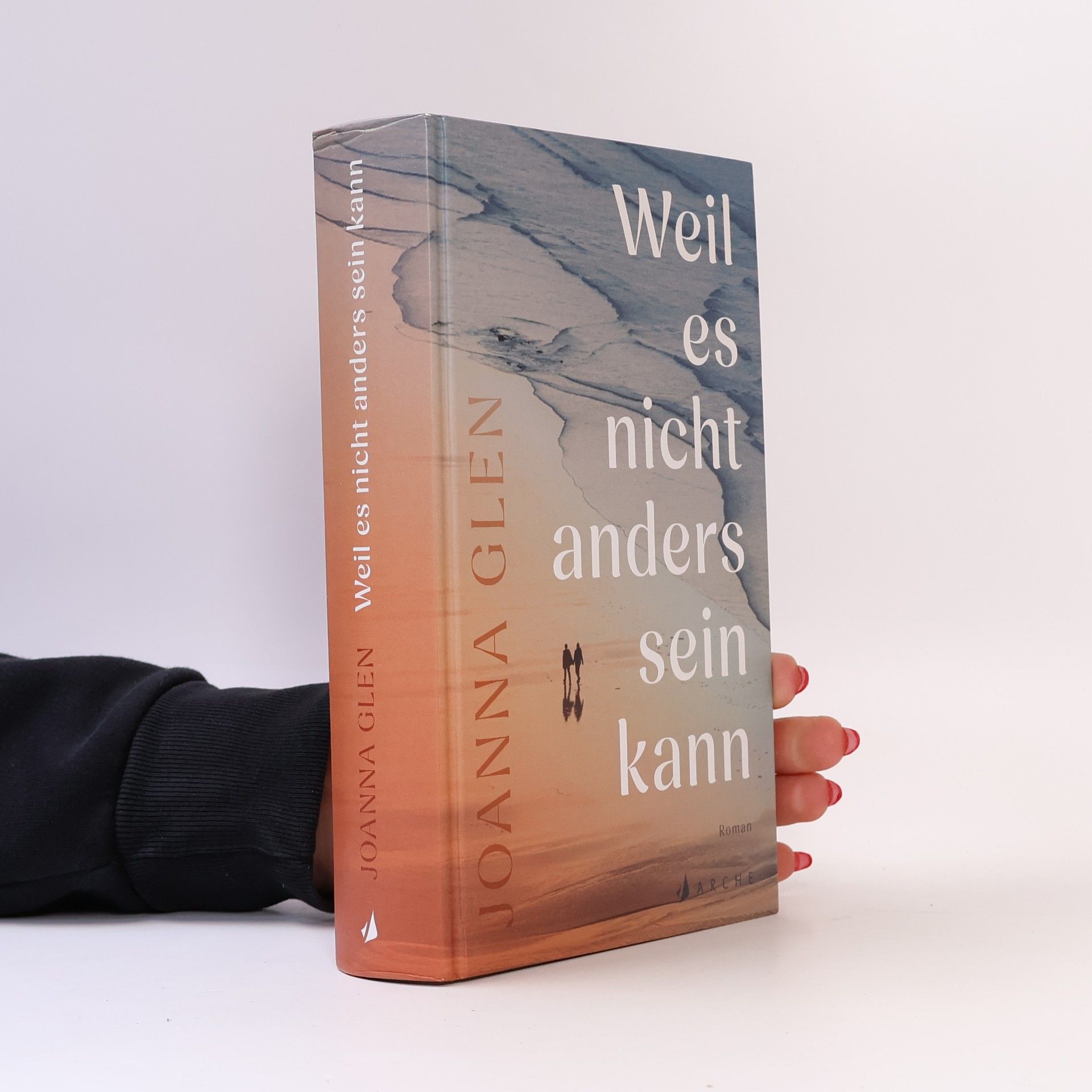 Joanna Glen Weil es nicht anders sein kann