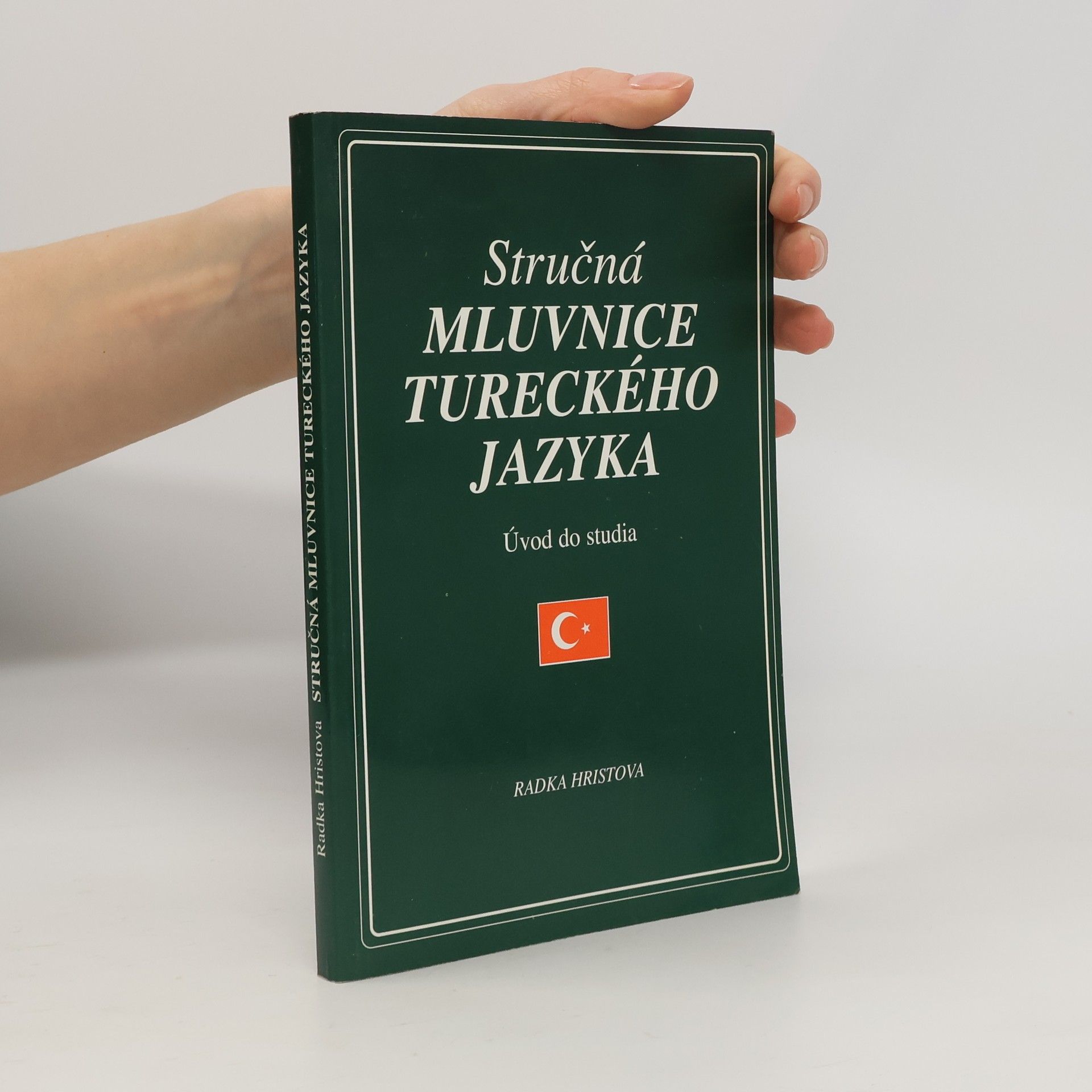 Radka Hristova Stručná mluvnice Tureckého jazyka