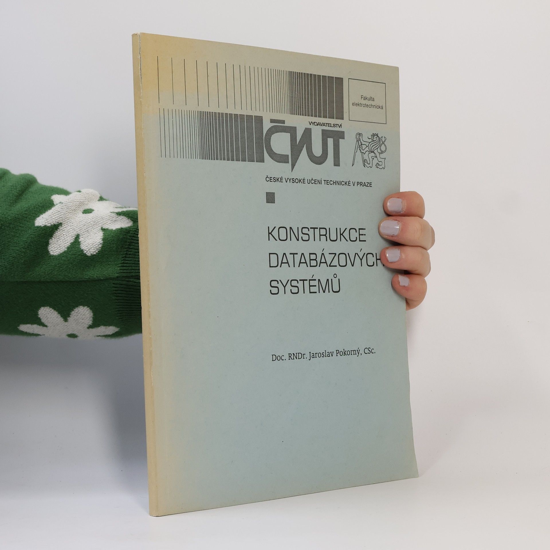 Jaroslav Pokorný Konstrukce databázových systémů