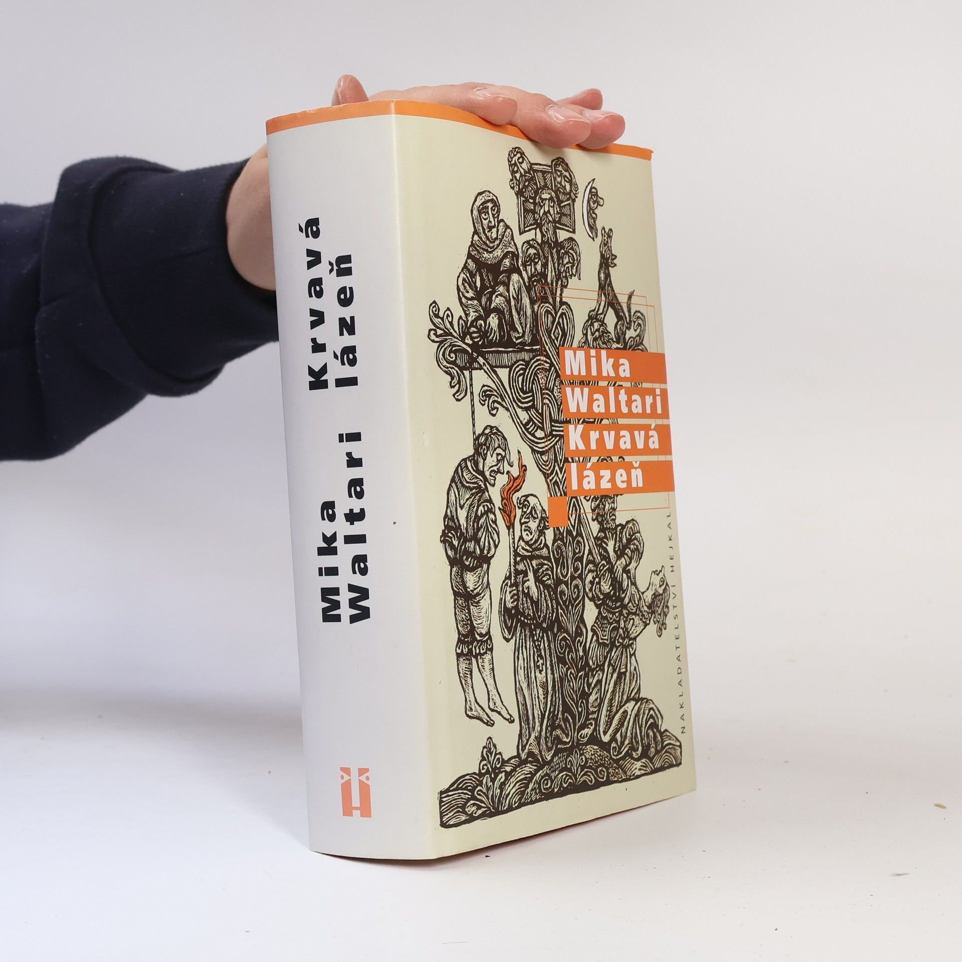 Mika Waltari Krvavá lázeň : mládí a podivuhodná dobrodružství Mikaela Karvajalky v mnoha zemích do roku 1527