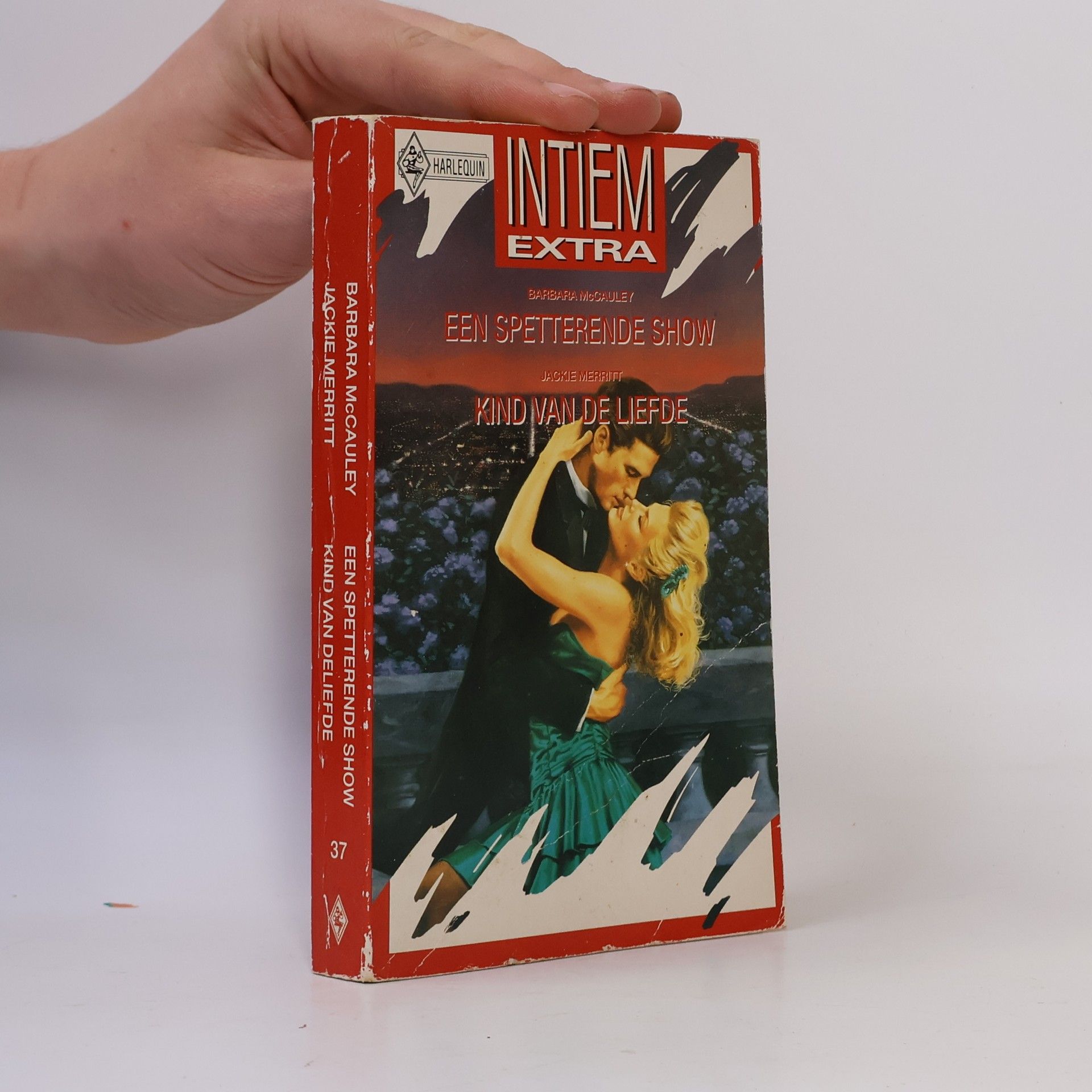 Barbara McCauley Een spetterende show. Kind van de liefde