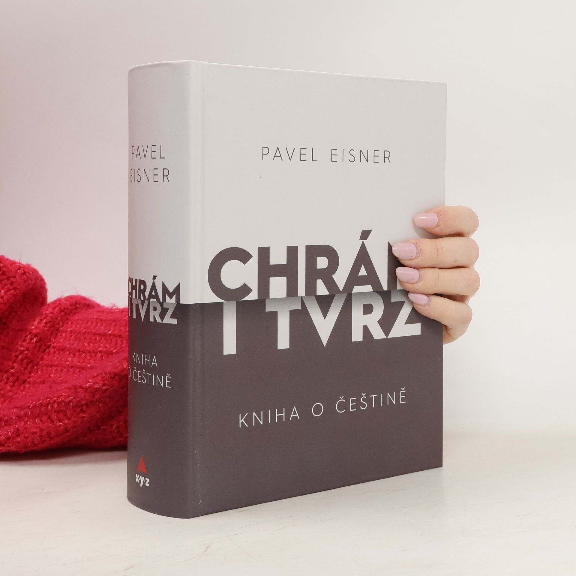 Pavel Eisner Chrám i tvrz. Kniha o češtině