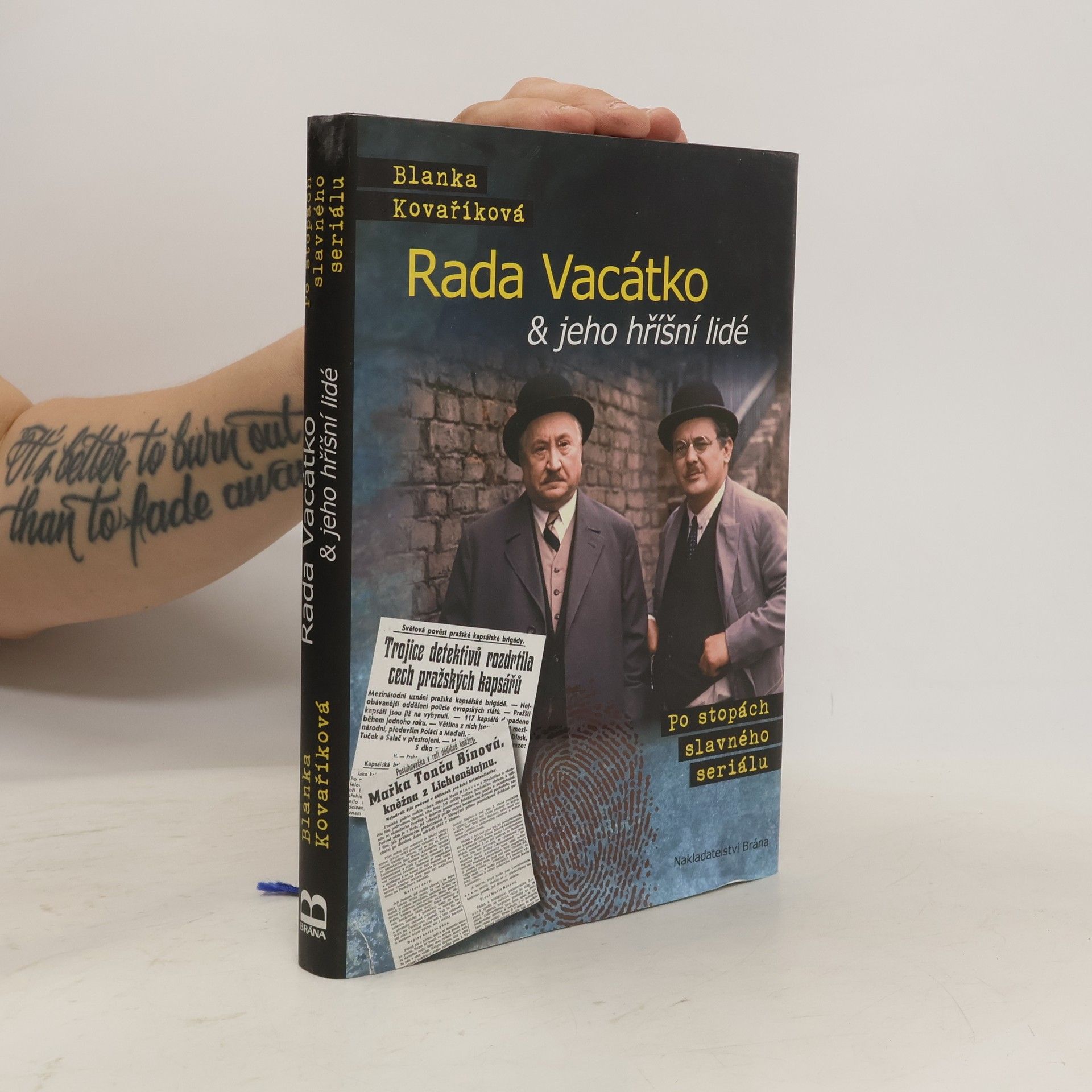 Blanka Kovaříková Rada Vacátko & jeho hříšní lidé : po stopách slavného seriálu
