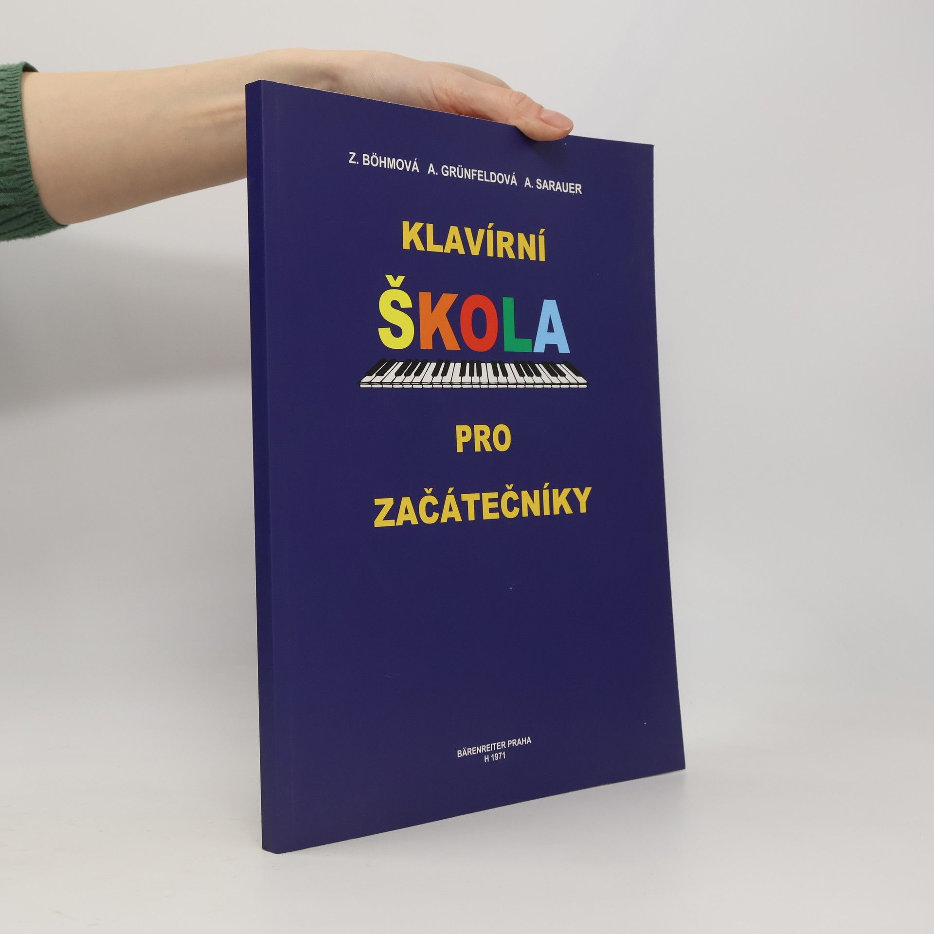 Zdeňka Bohmová Klavírní škola pro začátečníky