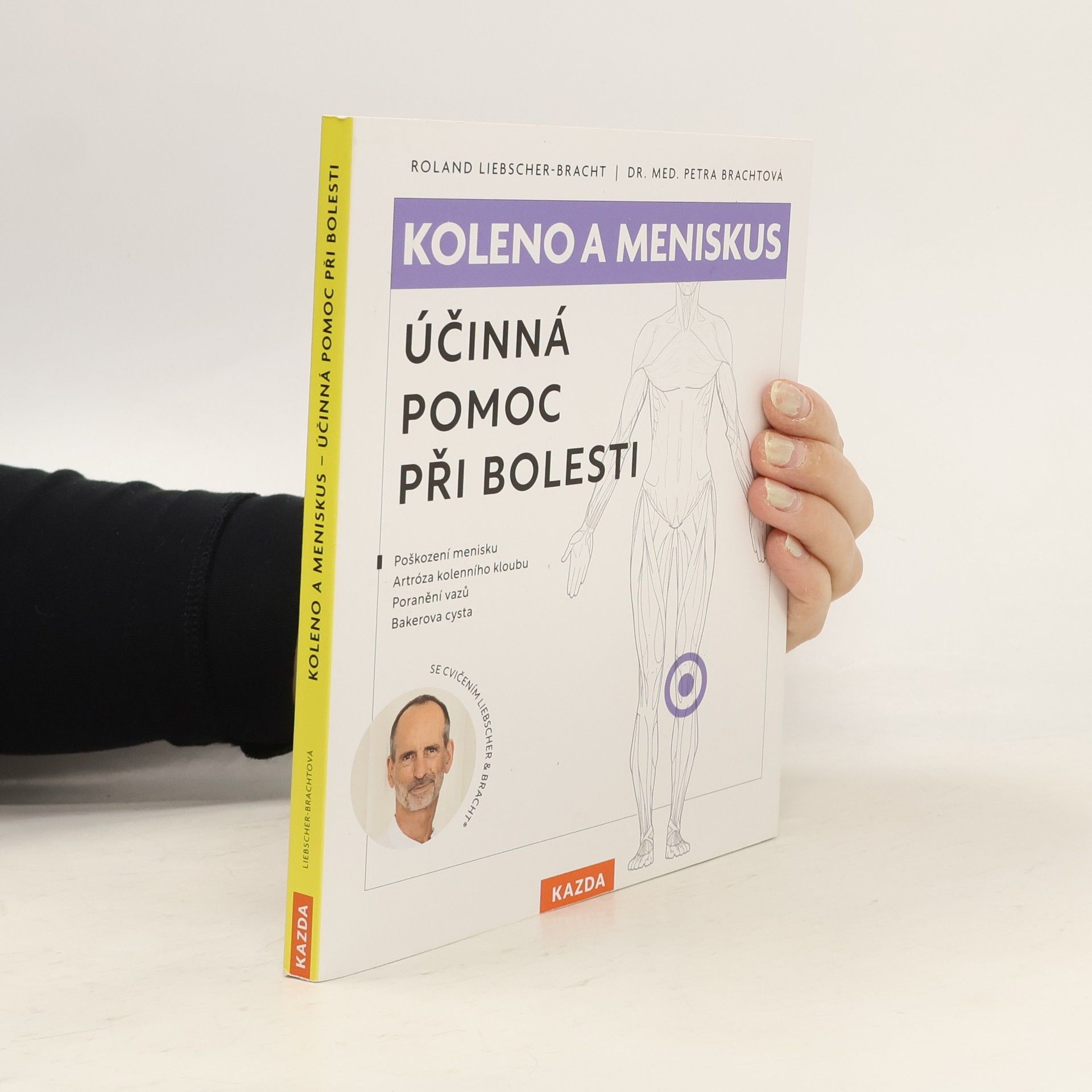 Koleno a meniskus : účinná pomoc při bolesti