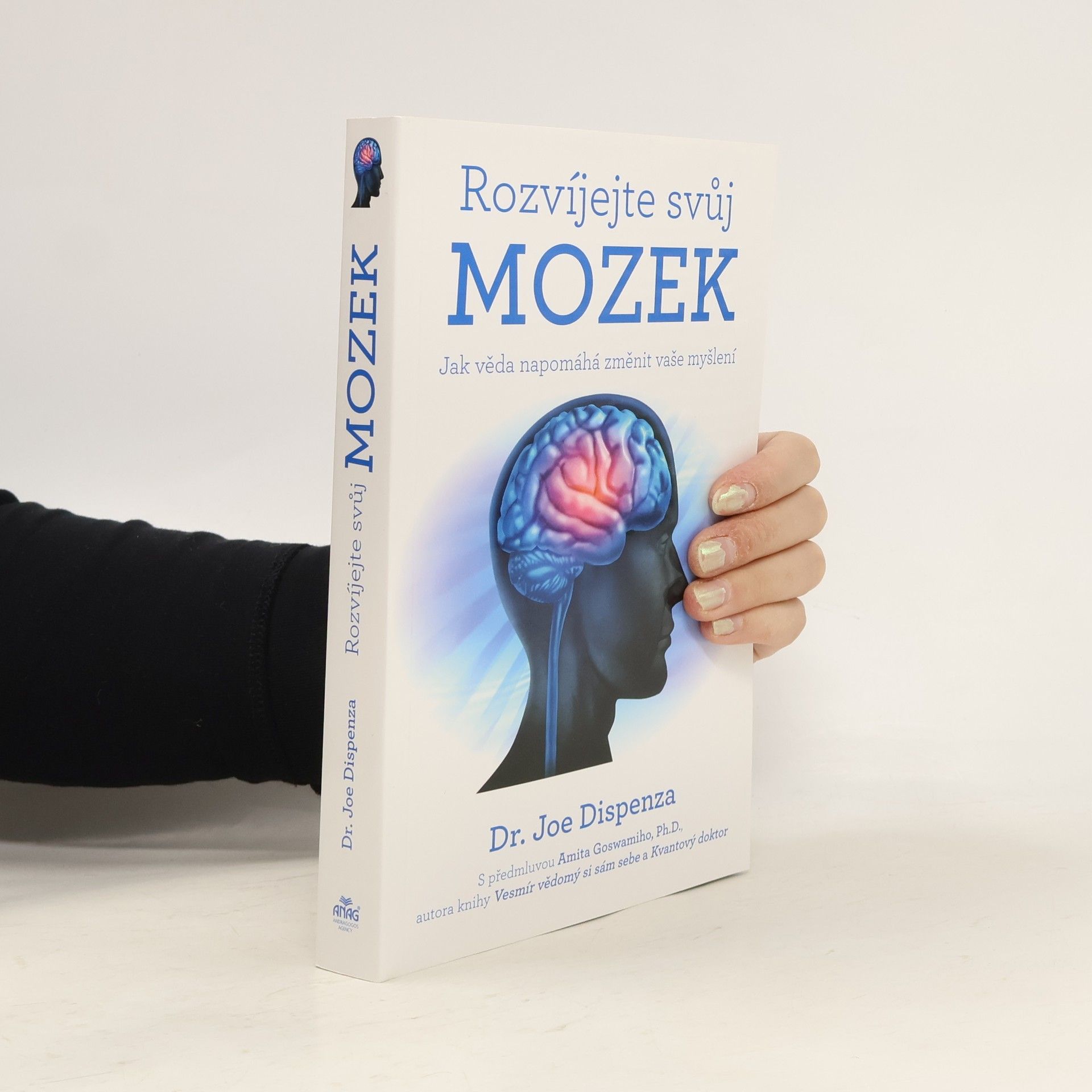 Joe Dispenza Rozvíjejte svůj mozek