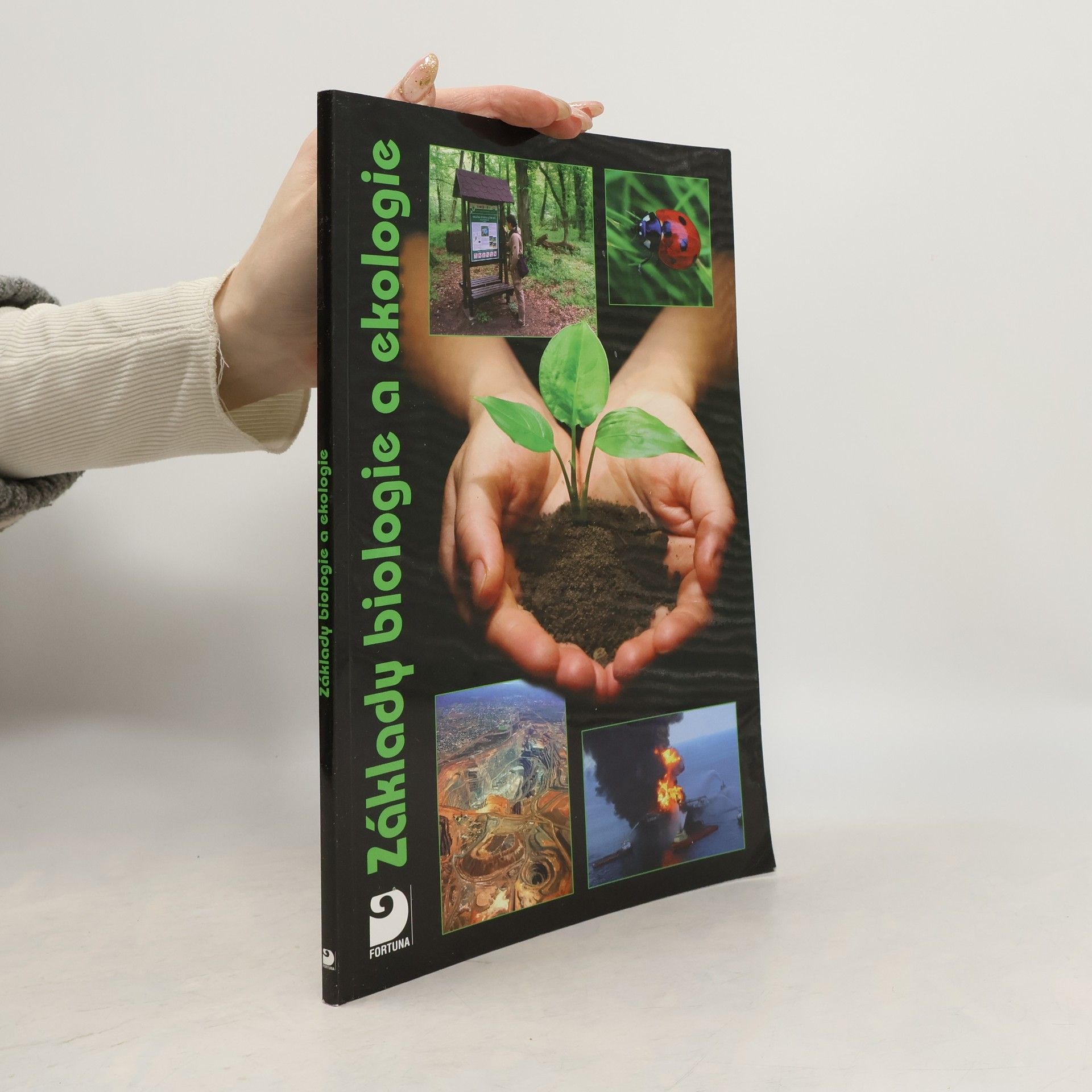 Kvasničková Danuše Základy biologie a ekologie pro základní a střední školy