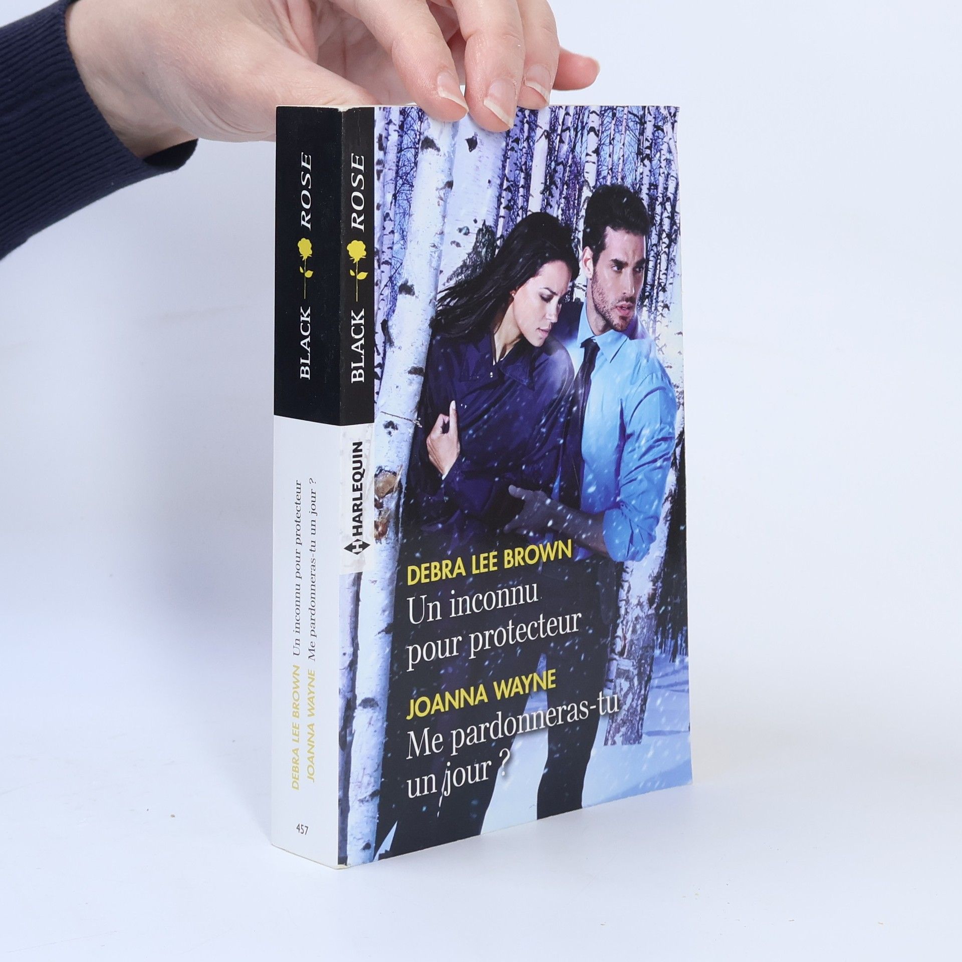 Debra Lee Brown Black Rose - 457: Un inconnu pour protecteur - Me pardonneras-tu un jour ?