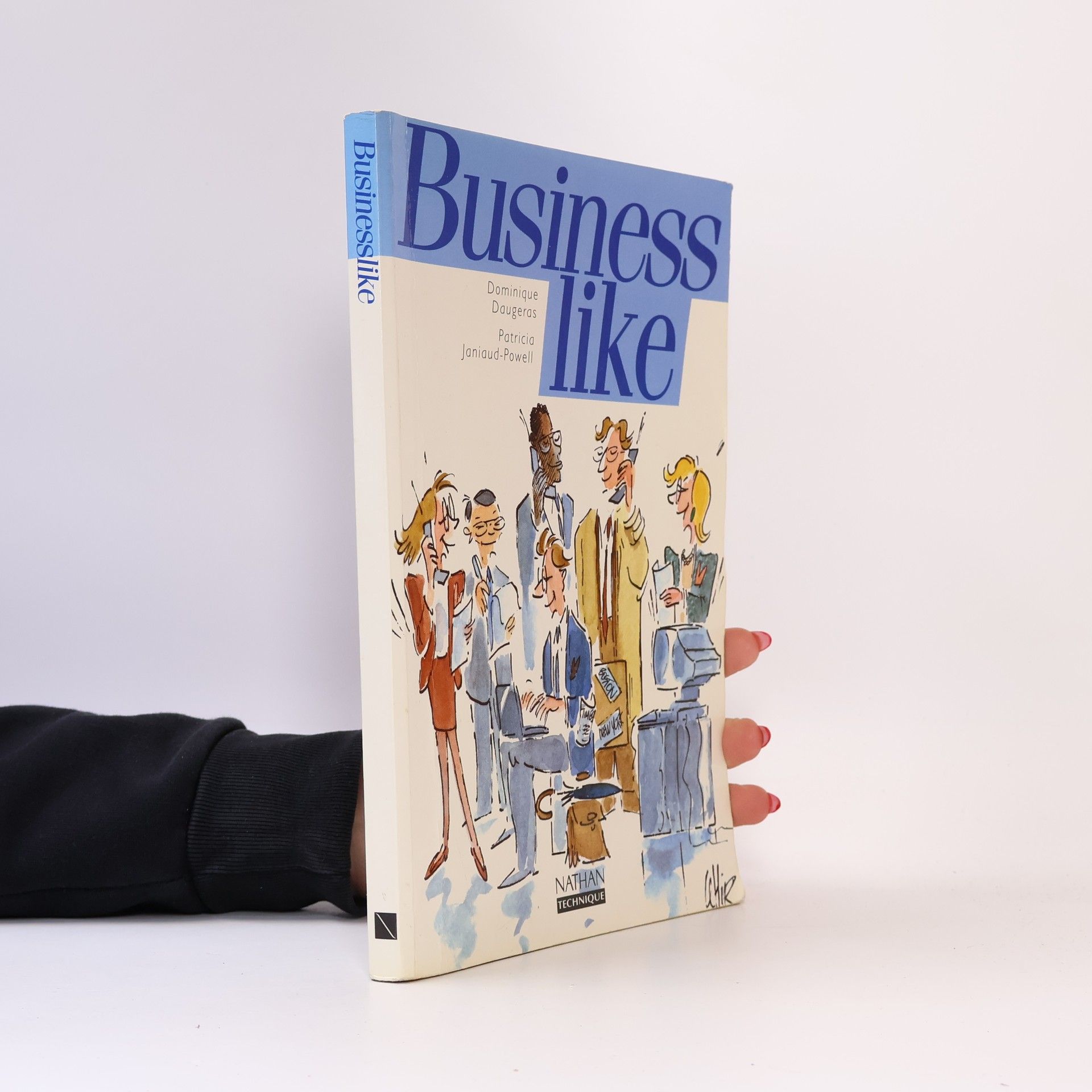 Dominique Daugeras Business Like