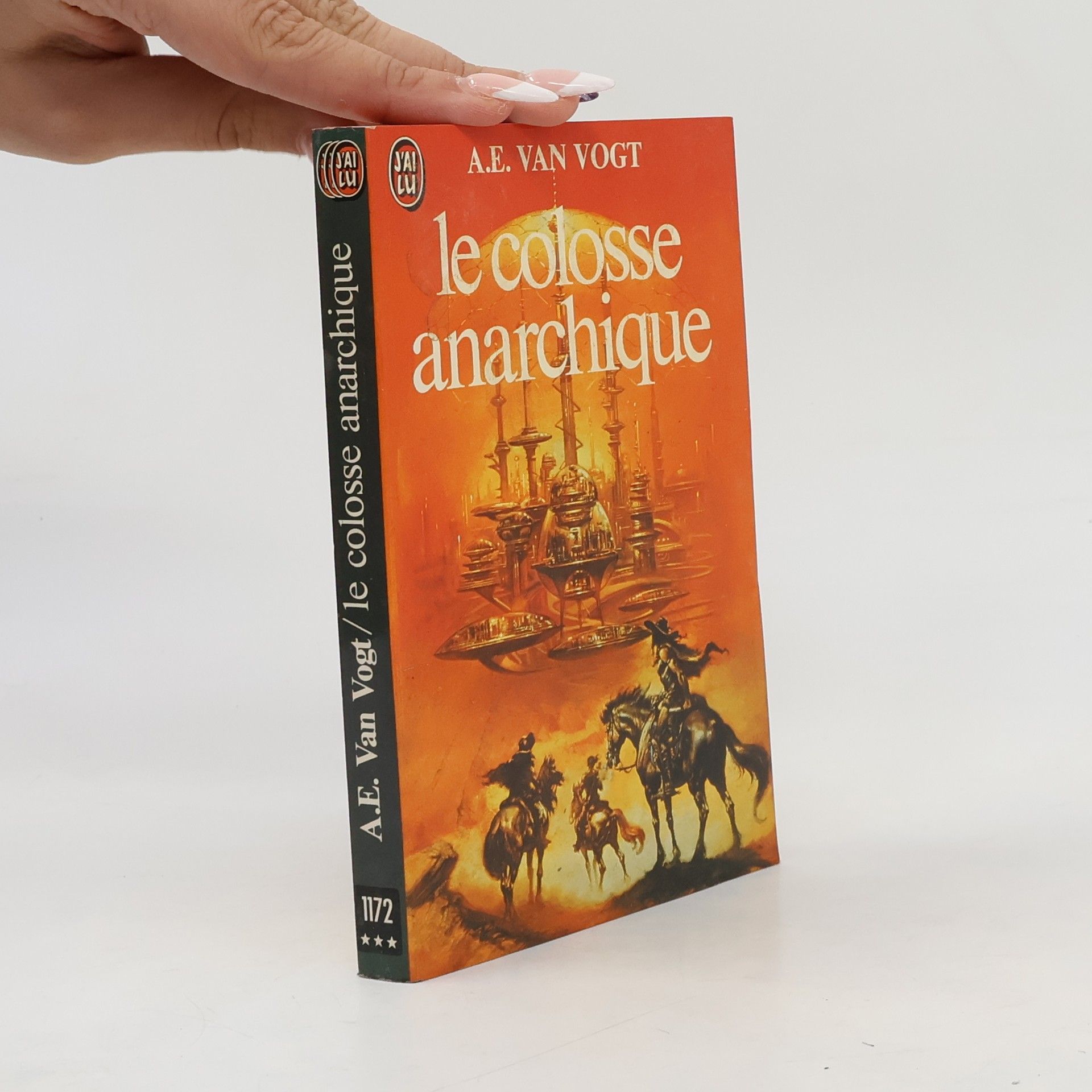 A. E. van Vogt Le colosse anarchique