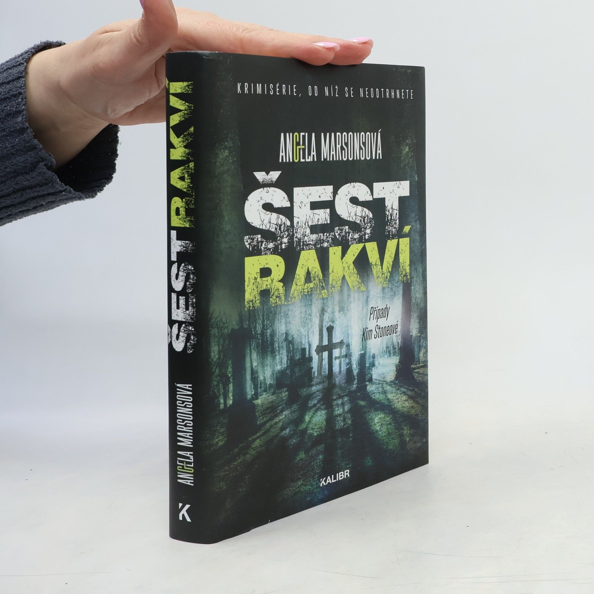 Angela Marsons Šest rakví