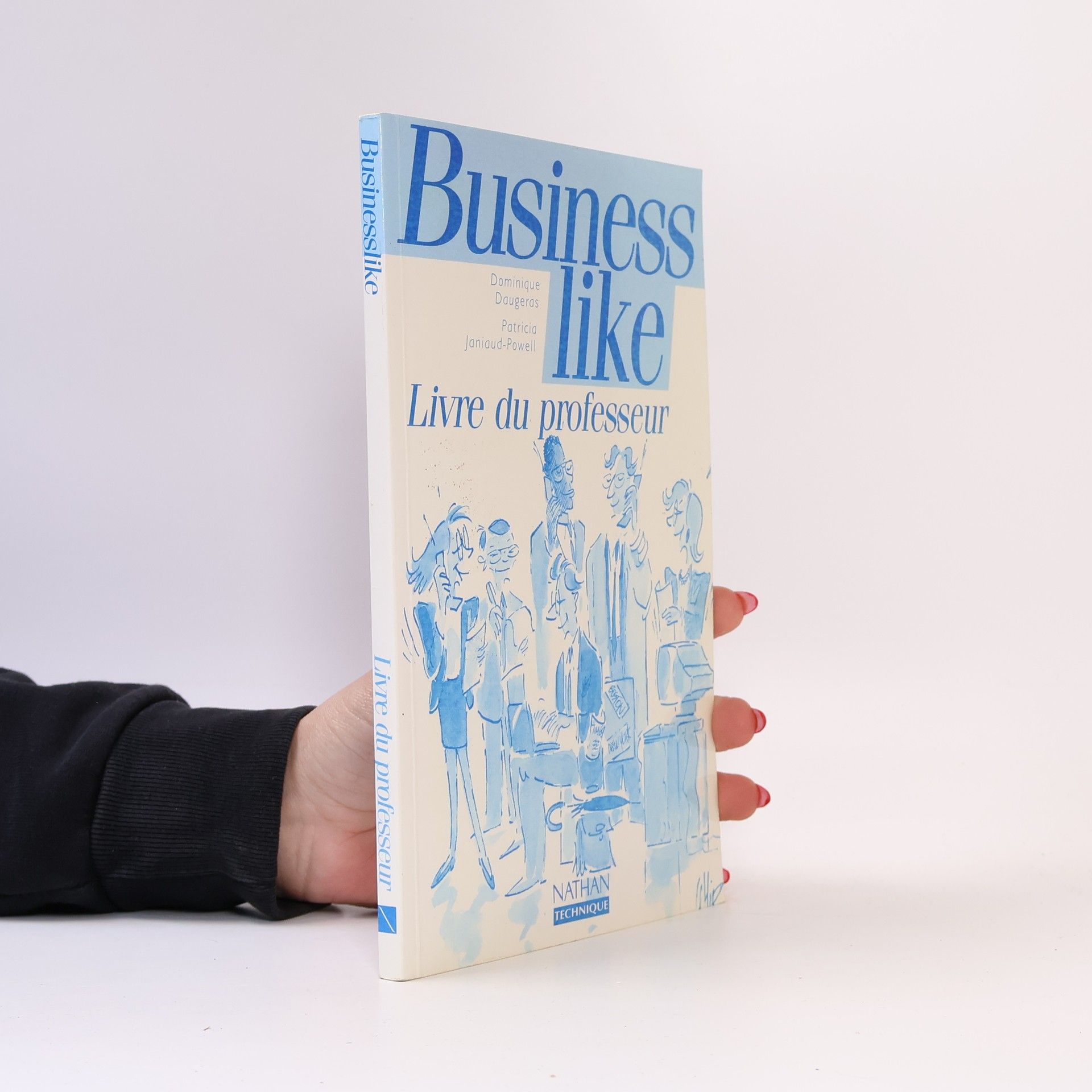 Dominique Daugeras Business Like