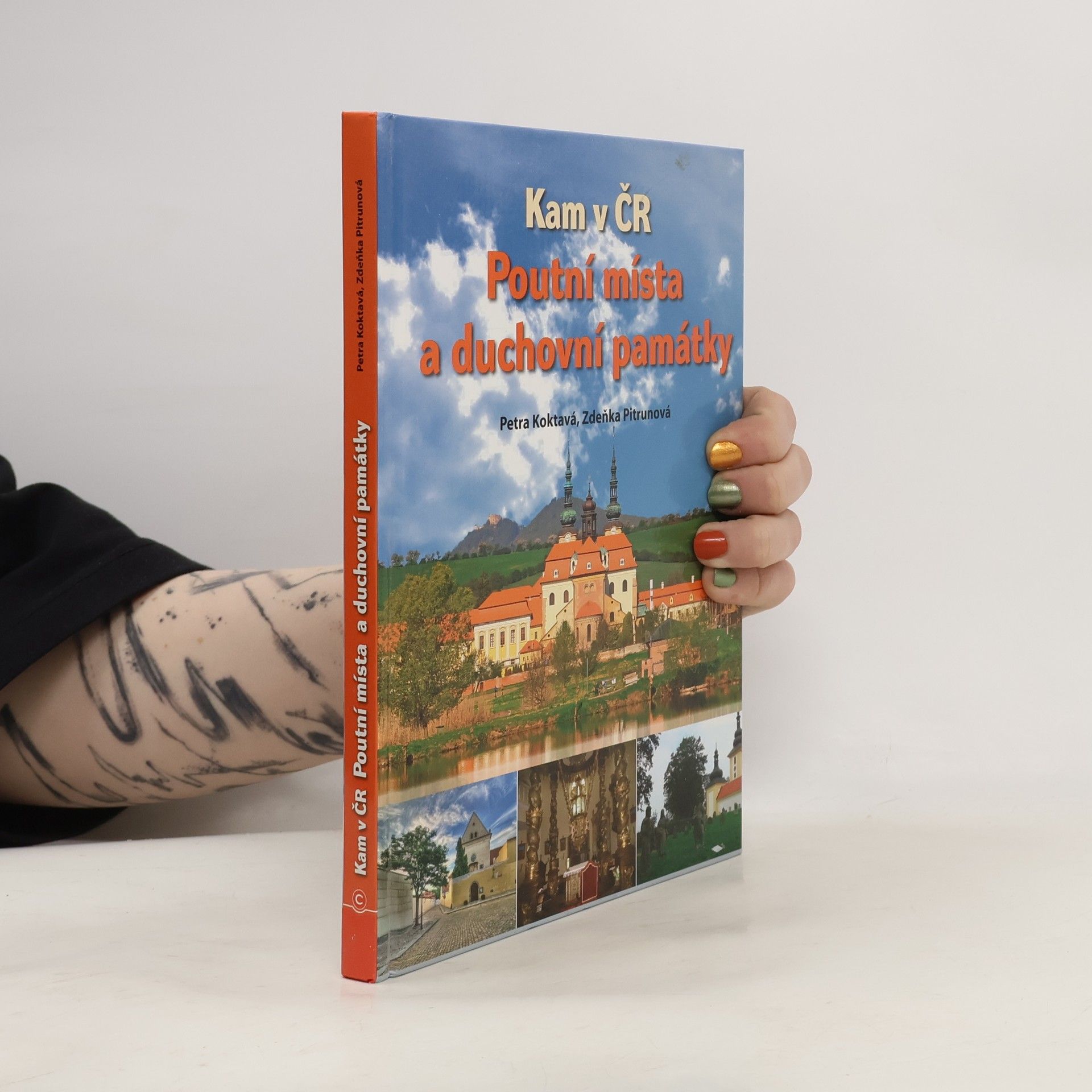 Petra Koktavá Poutní místa a duchovní památky