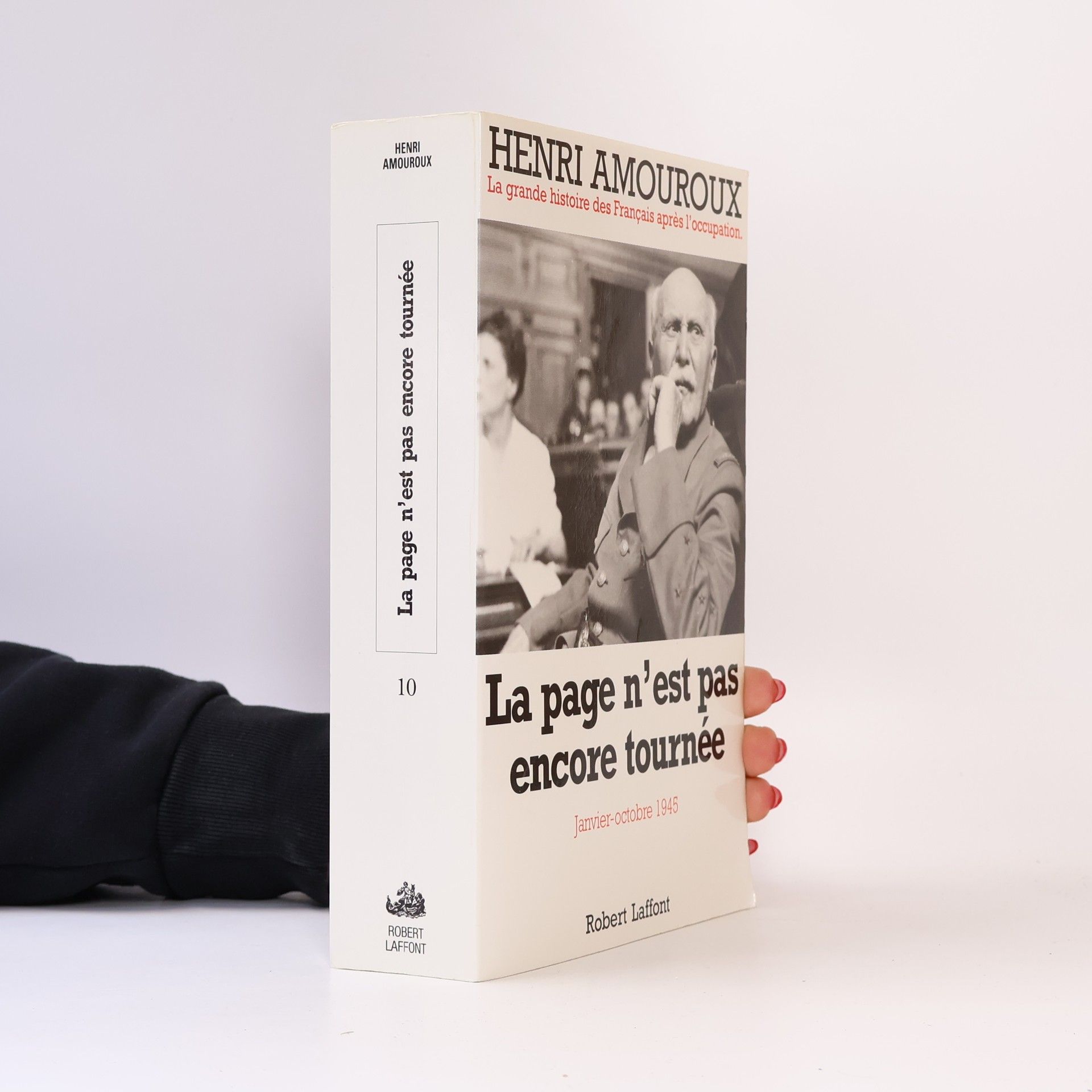 Henri Amouroux La page n'est pas encore tournée