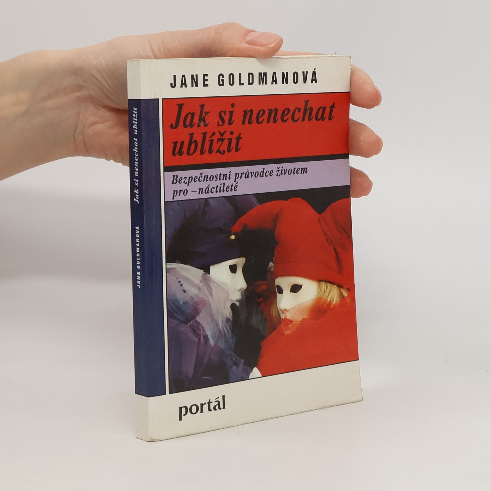 Jane Goldman Jak si nenechat ublížit