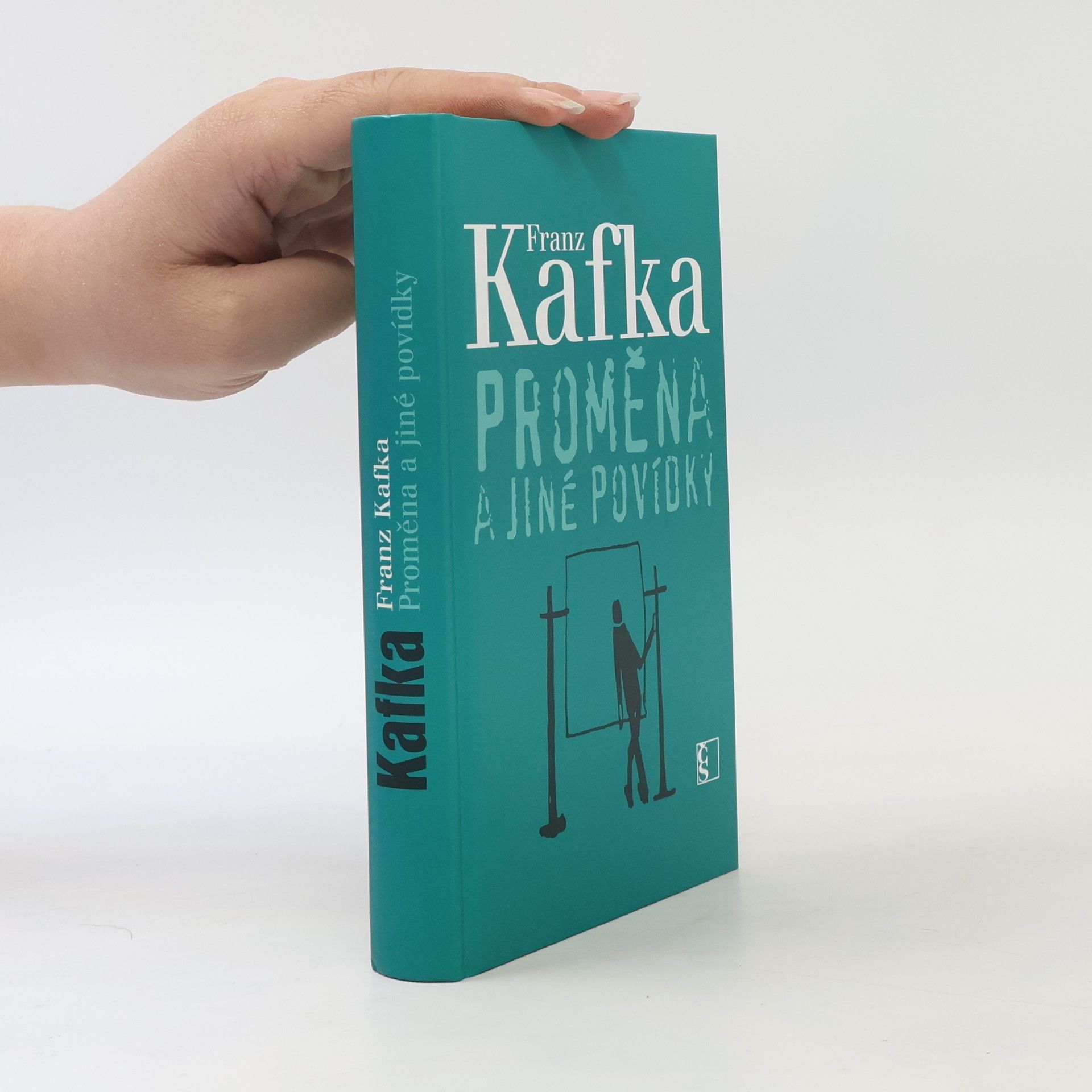 Franz Kafka Proměna a jiné povídky