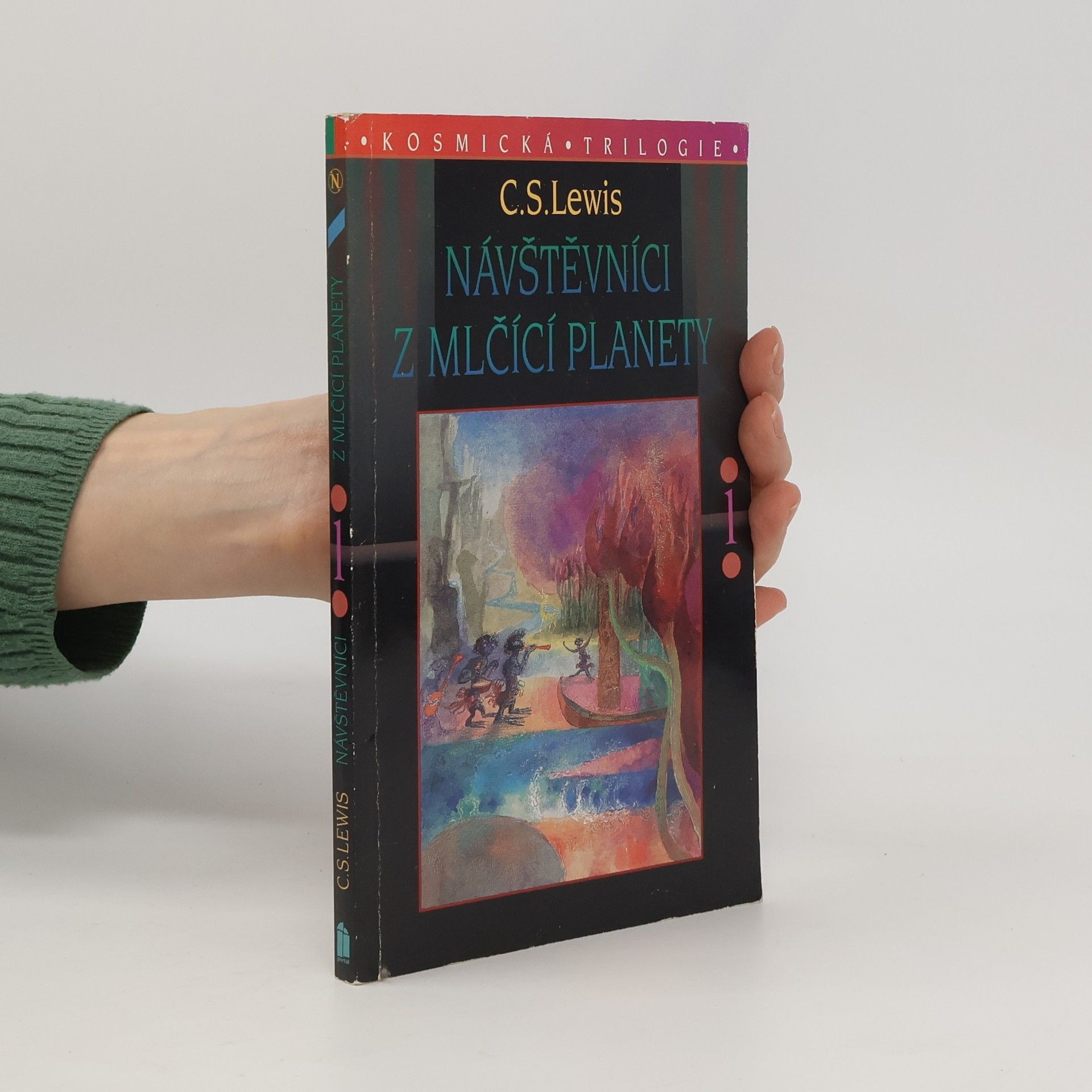 Clive Staples Lewis Návštěvníci z mlčící planety. Kosmická trilogie 1